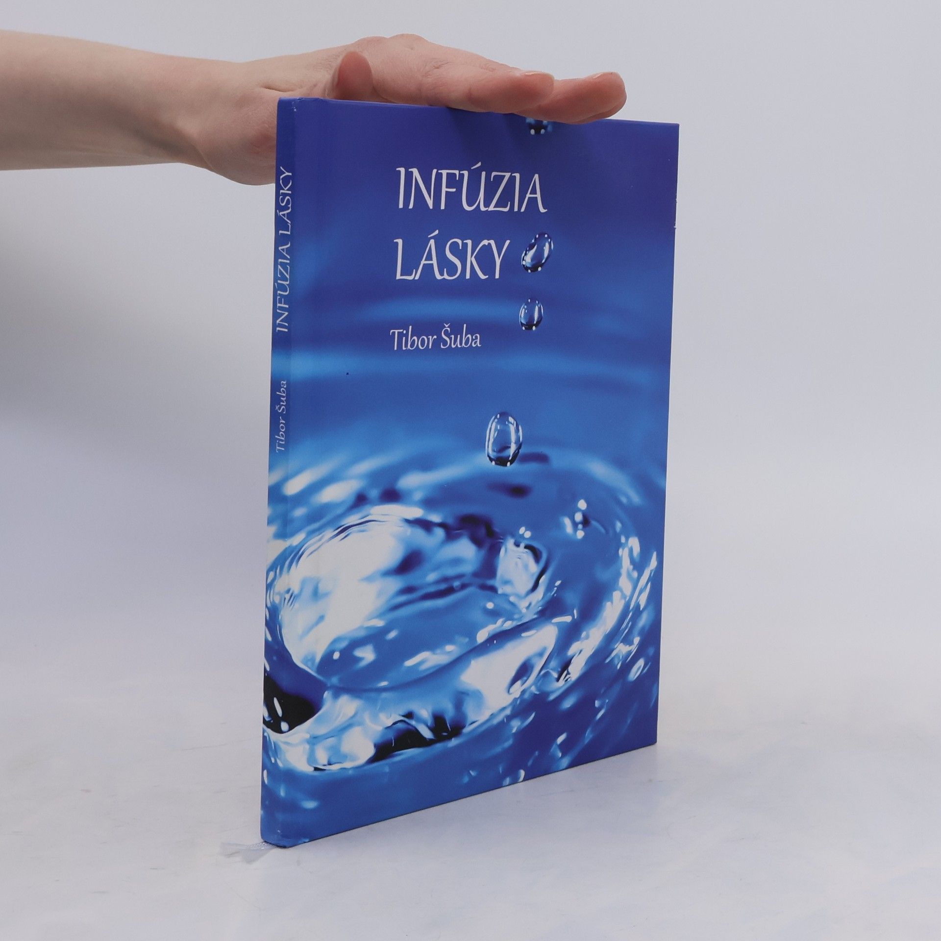 Tibor Šuba Infúzia lásky