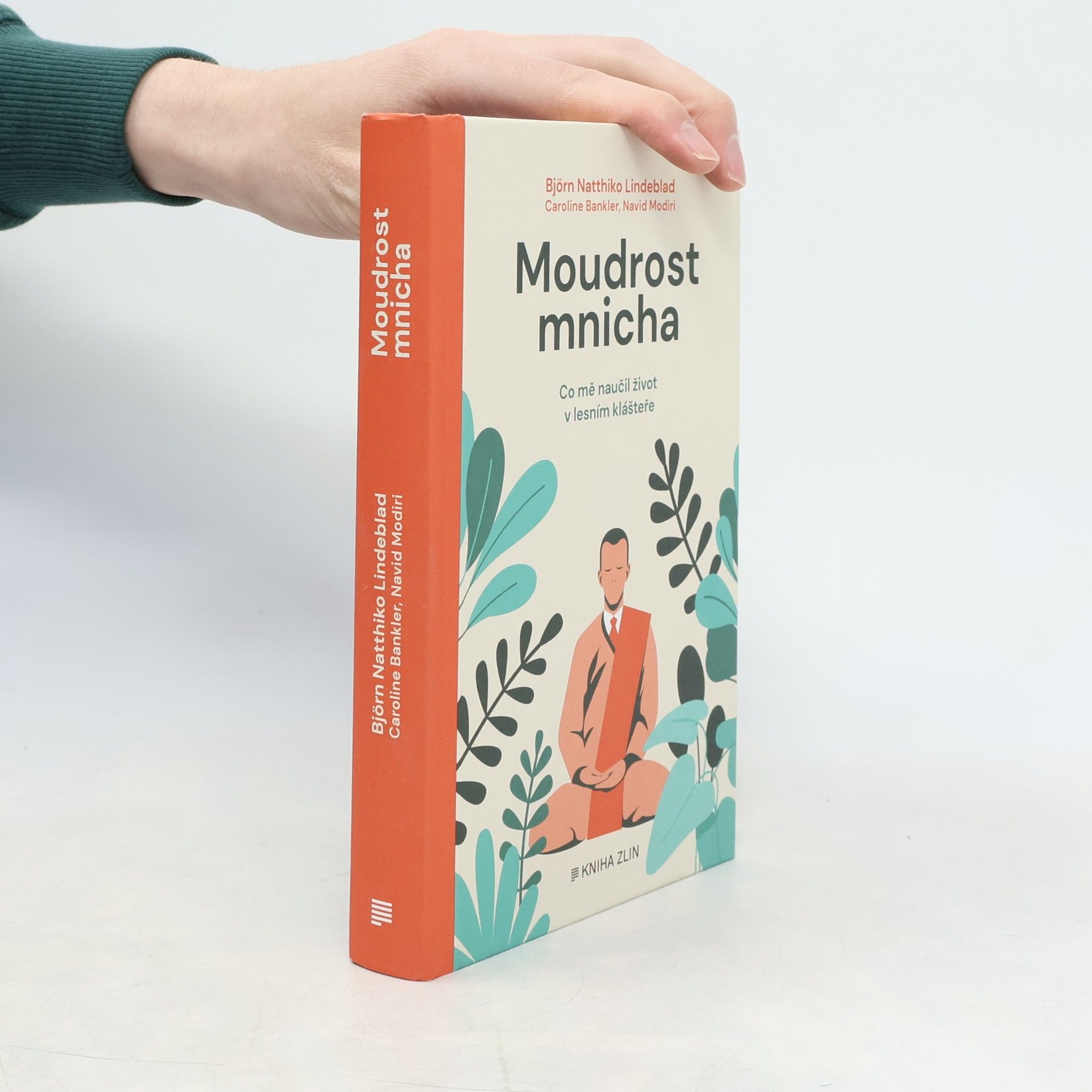 Various authors Moudrost mnicha - Co mě naučil život v lesním klášteře