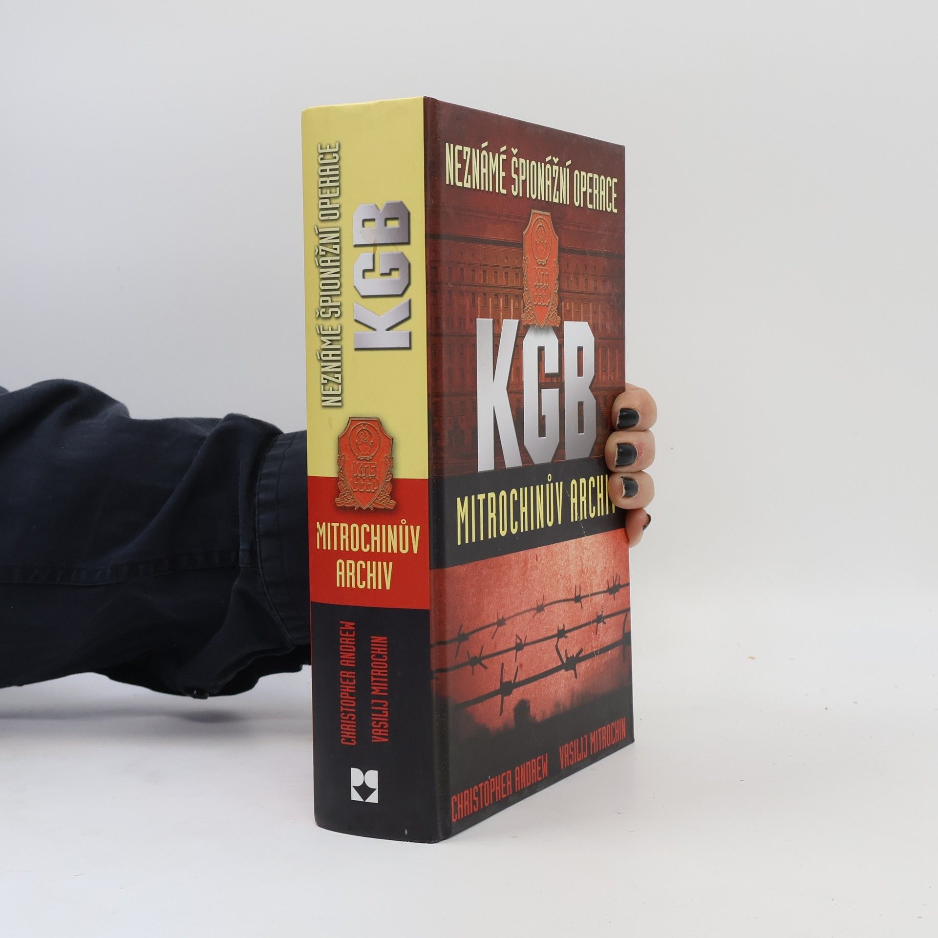 Christopher Andrew Neznámé špionážní operace KGB : Mitrochinův archiv