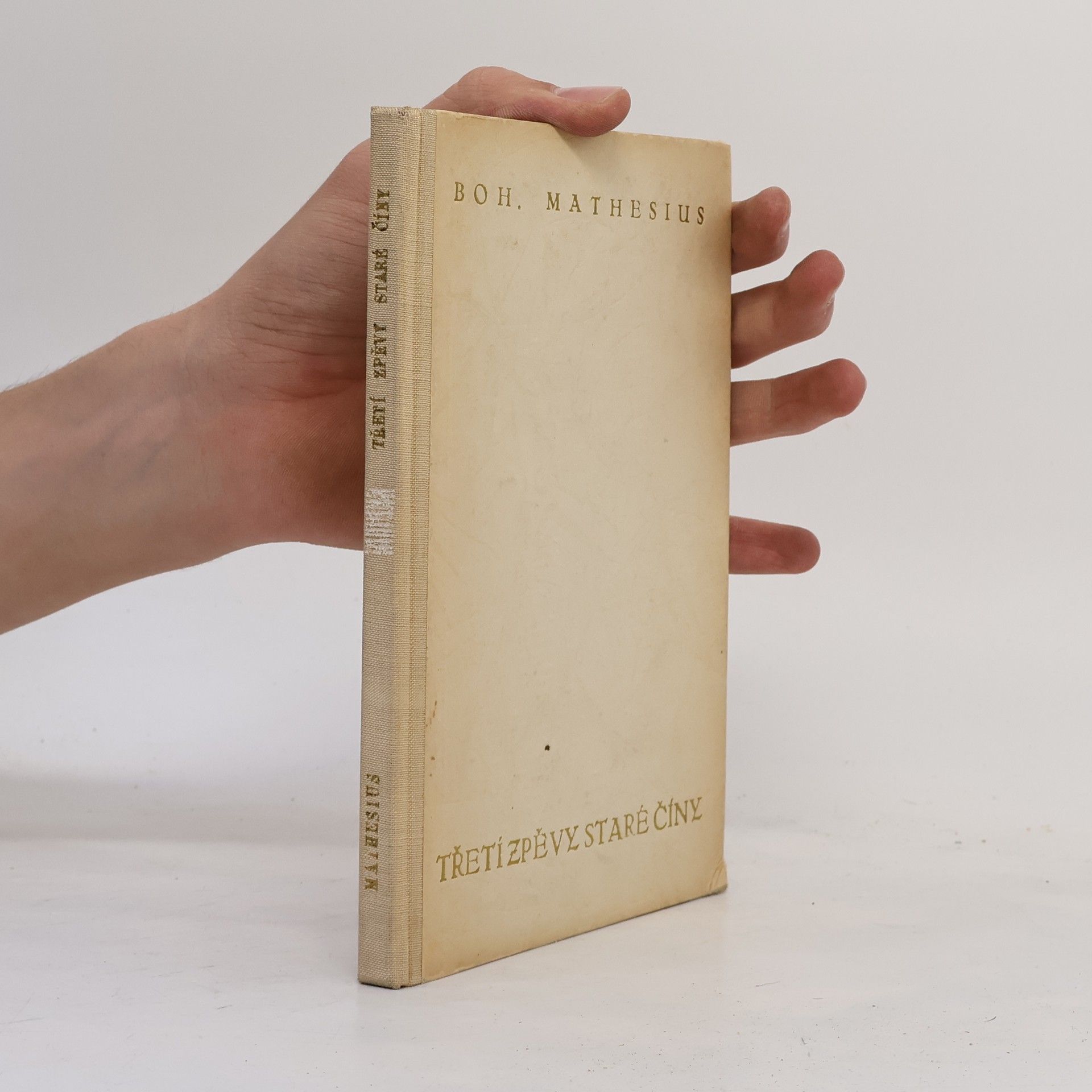 Bohumil Mathesius Třetí zpěvy staré Číny