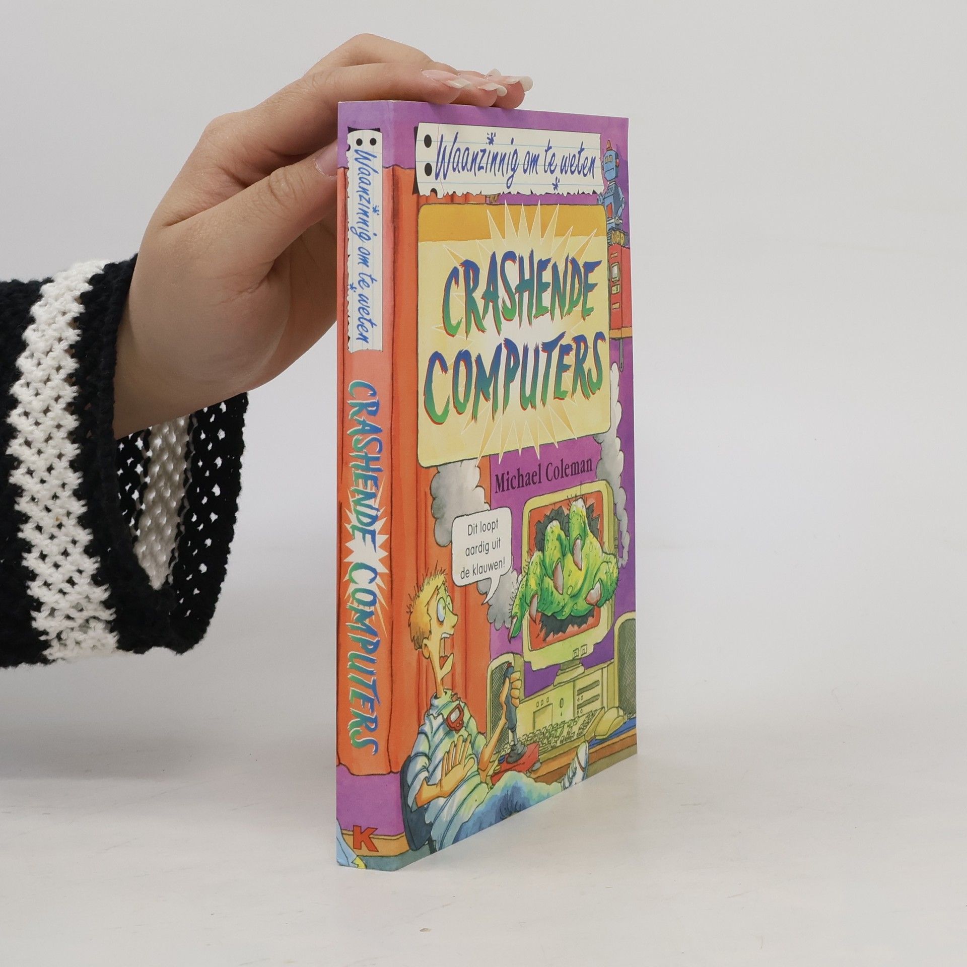 Michael Coleman Waanzinnig om te weten: Crashende computers