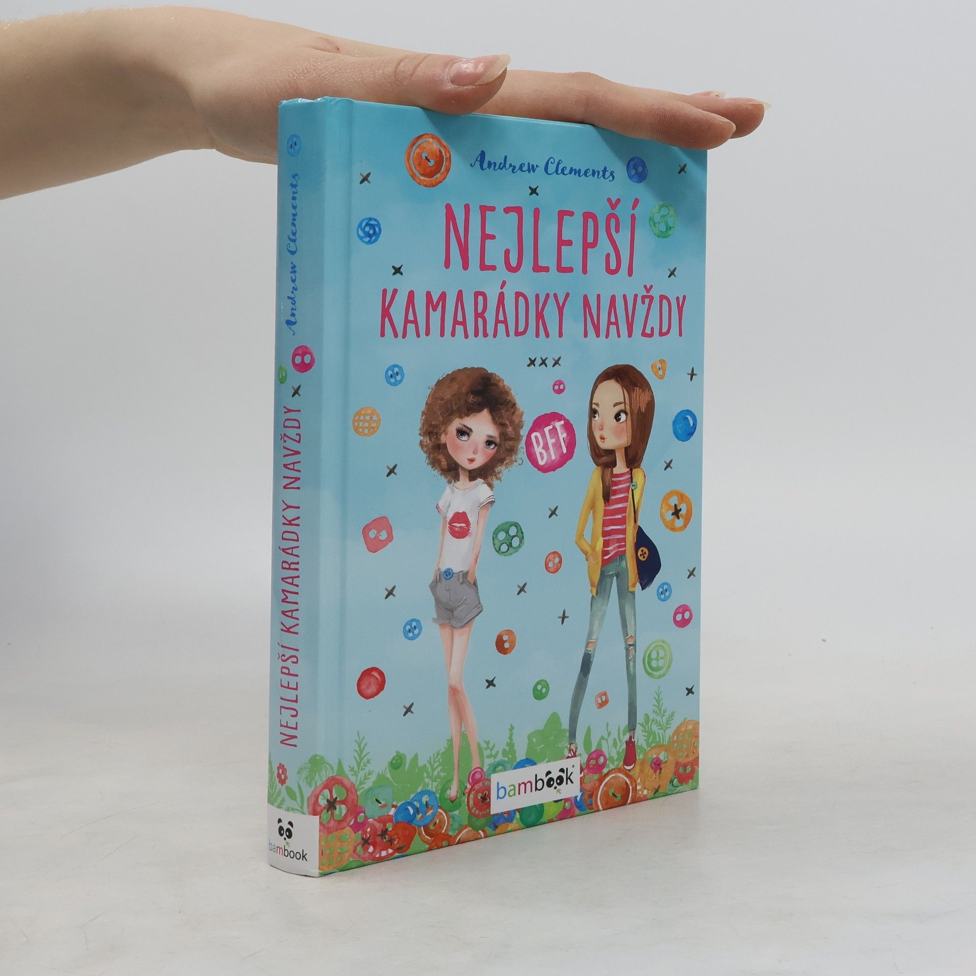 Andrew Clements Nejlepší kamarádky navždy