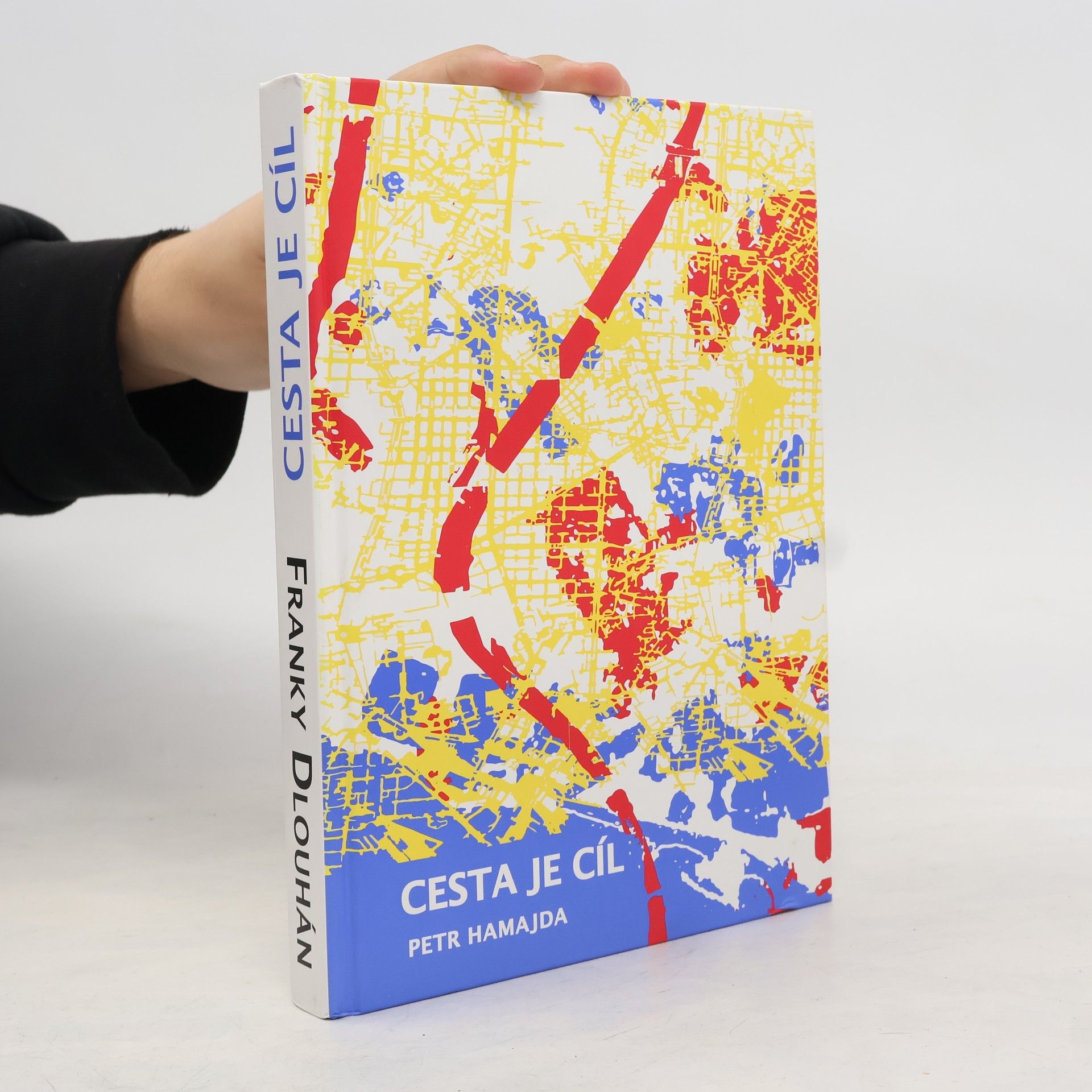 Petr Hamajda Cesta je cíl. Franky Dlouhán (2 díla v 1 svazku)