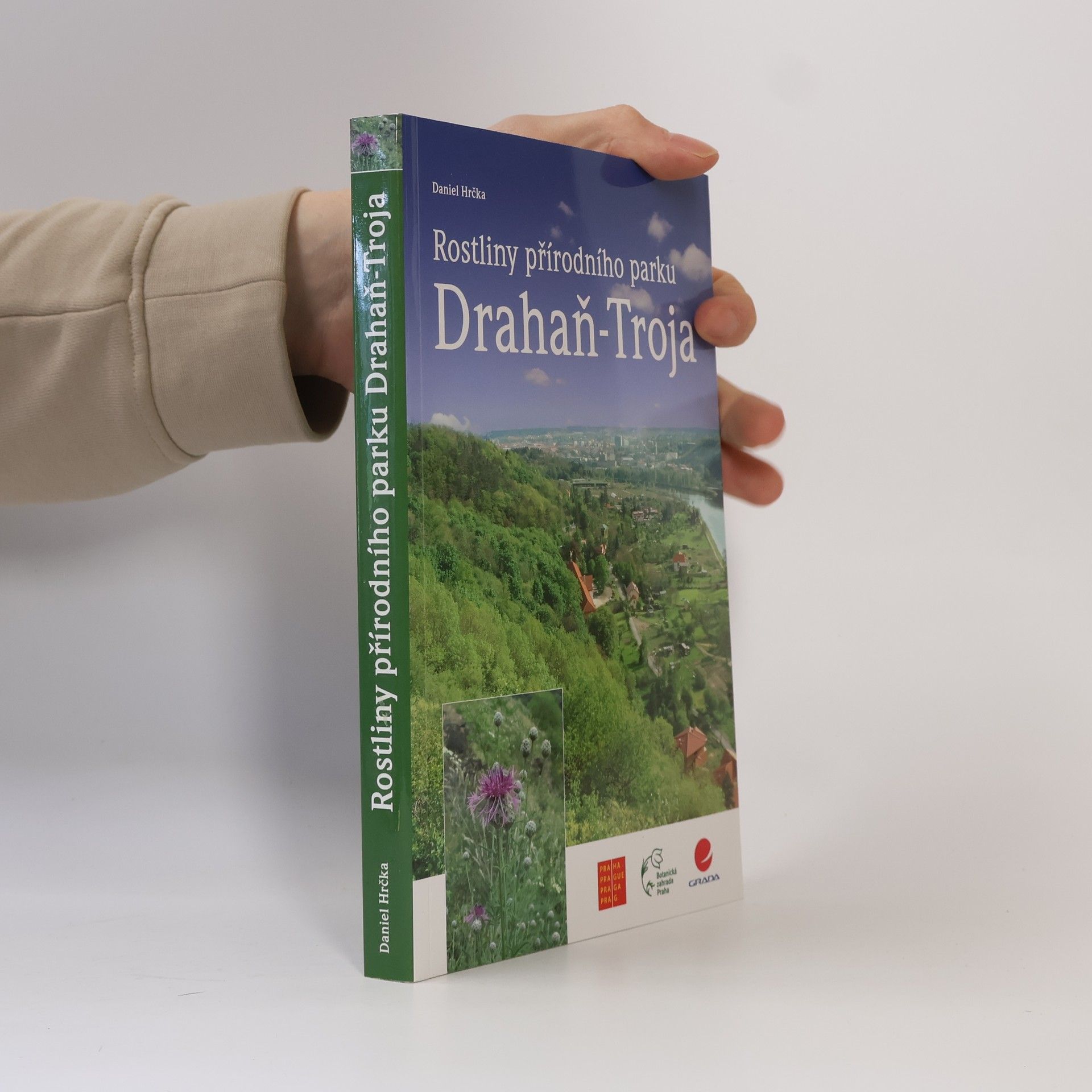 Daniel Hrčka Rostliny přírodního parku Drahaň-Troja