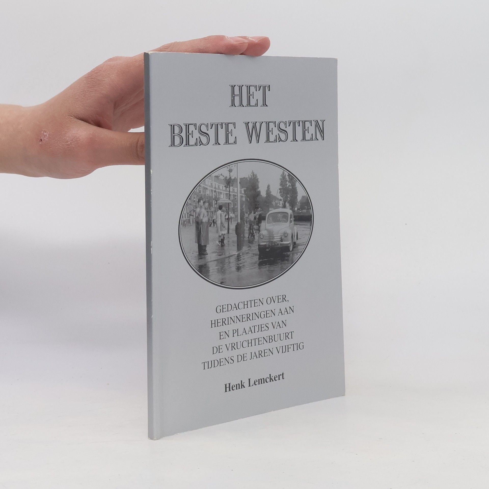 Henk Lemckert Het beste westen