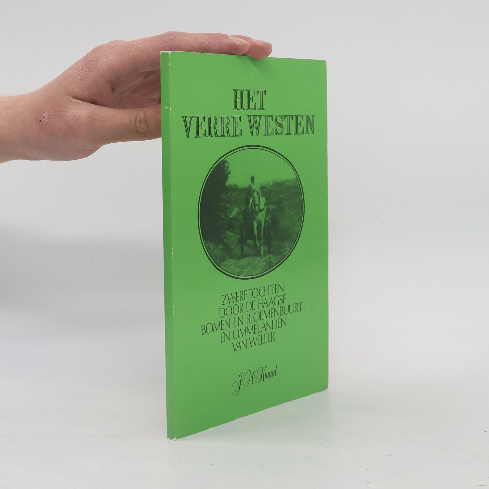 J.M. Knaud Het Verre Westen