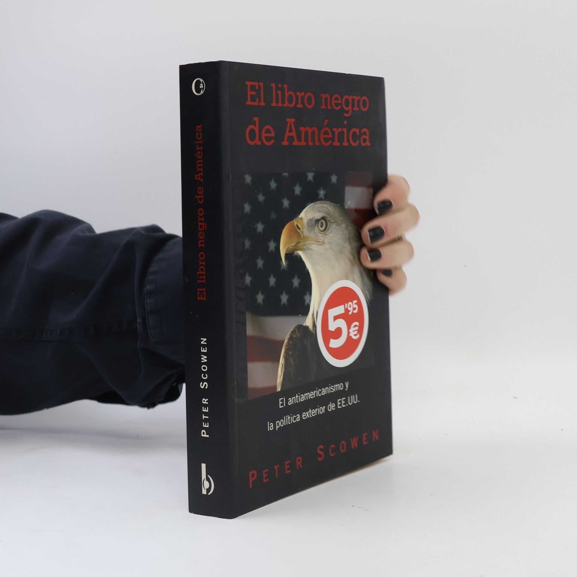 Peter Scowen El Libro Negro De America / The Black Book Of America