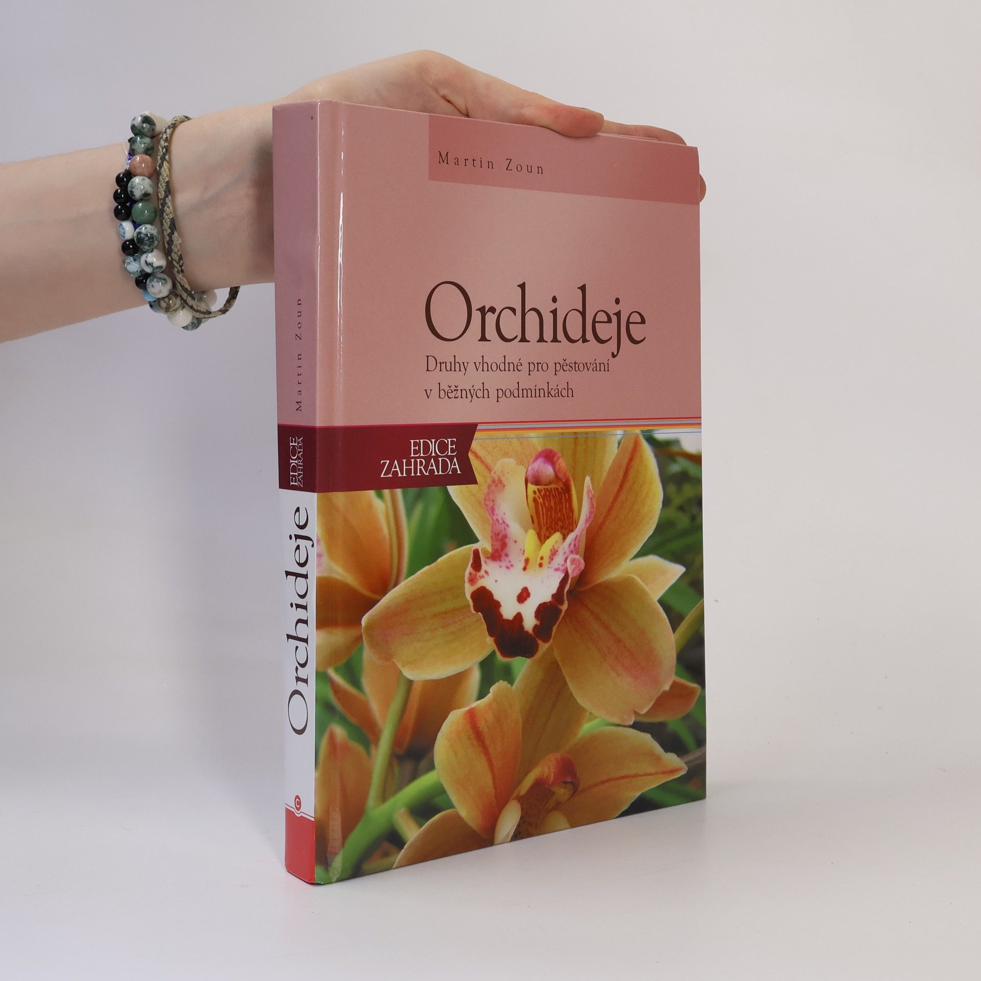 Martin Zoun Orchideje : druhy vhodné pro pěstování v domácích podmínkách