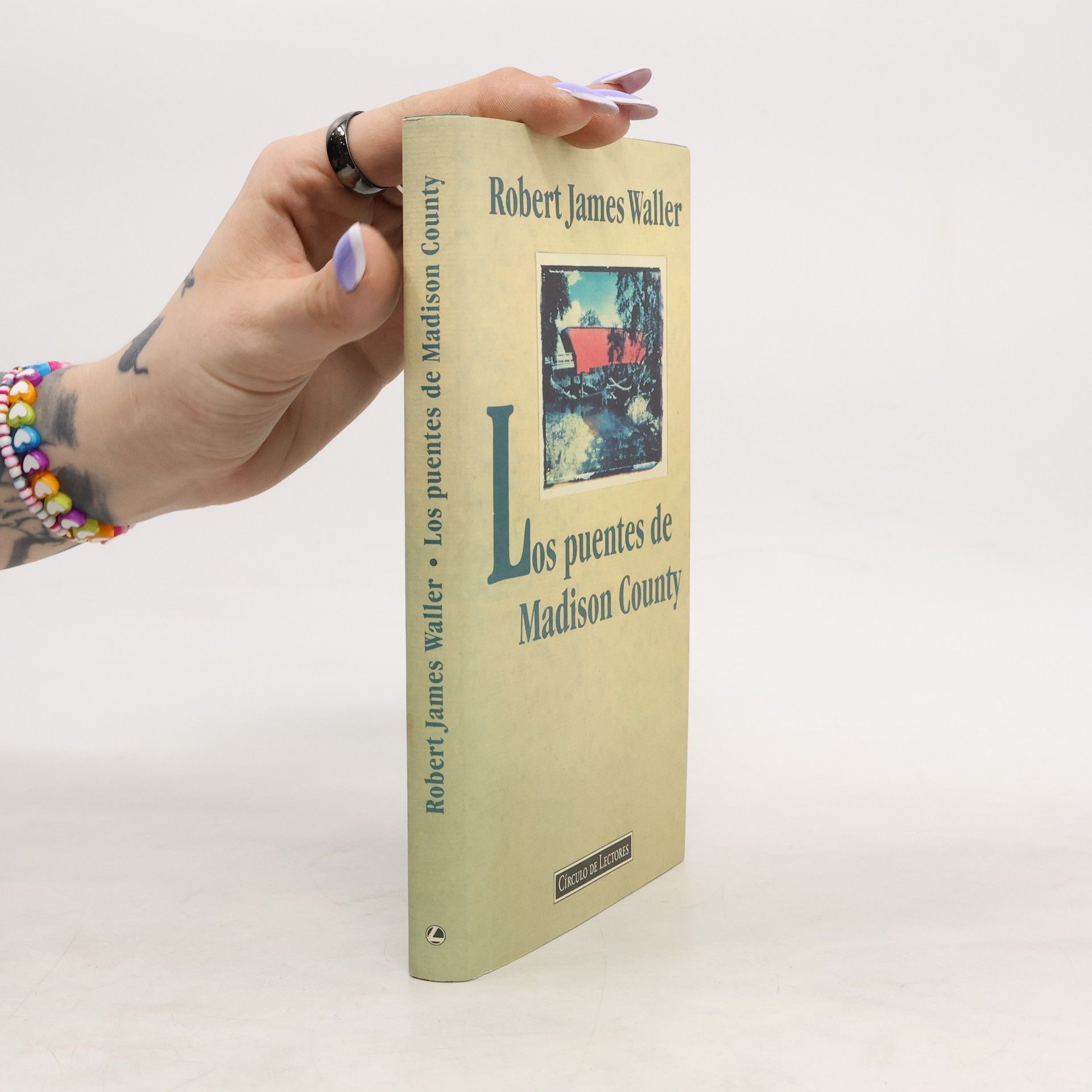 Robert James Waller Los Puentes de Madison County