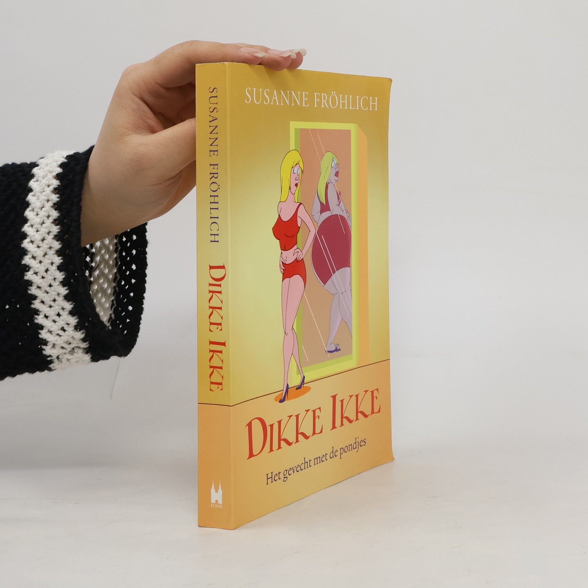 Susanne Fröhlich Dikke ikke