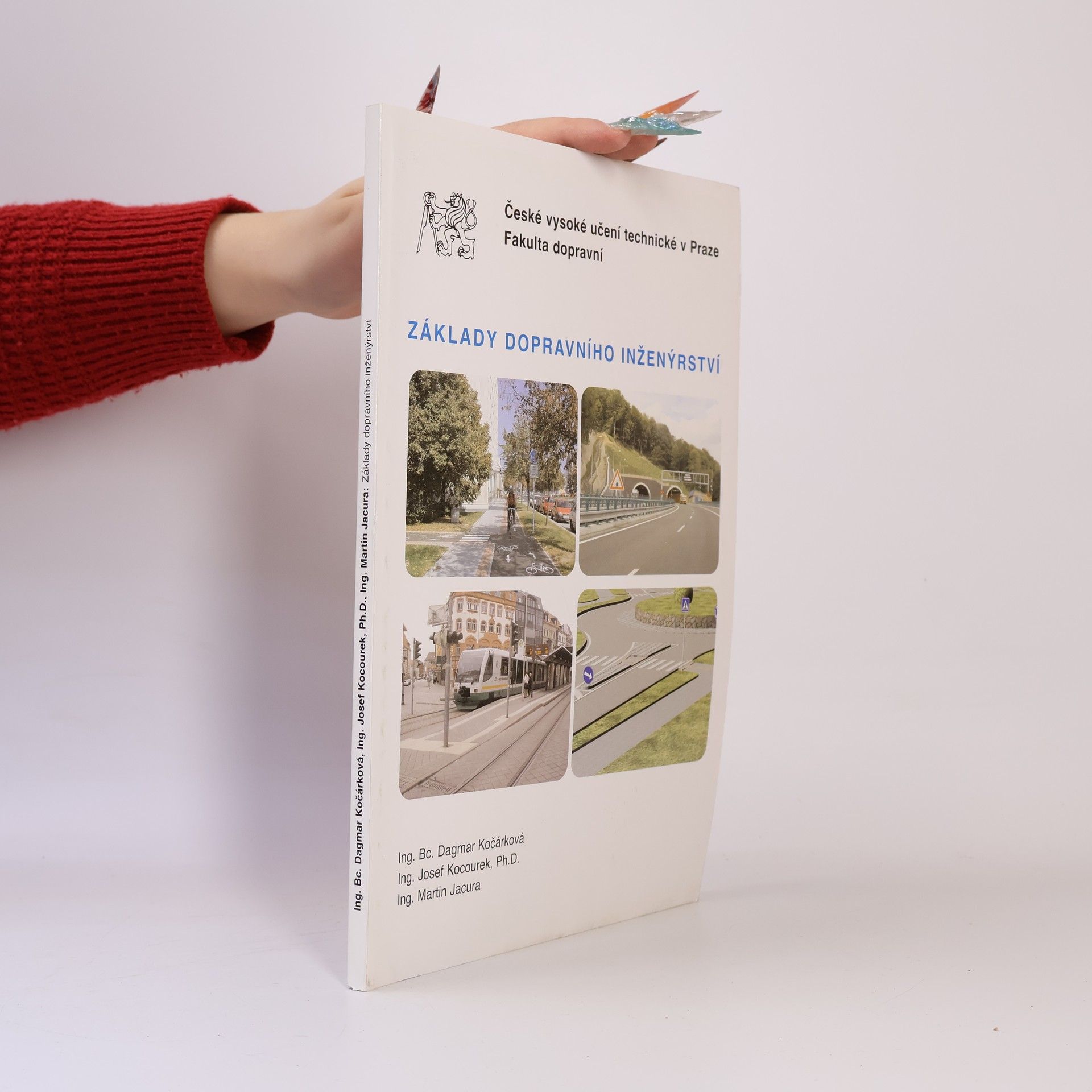 Dagmar Kočárková Základy dopravního inženýrství