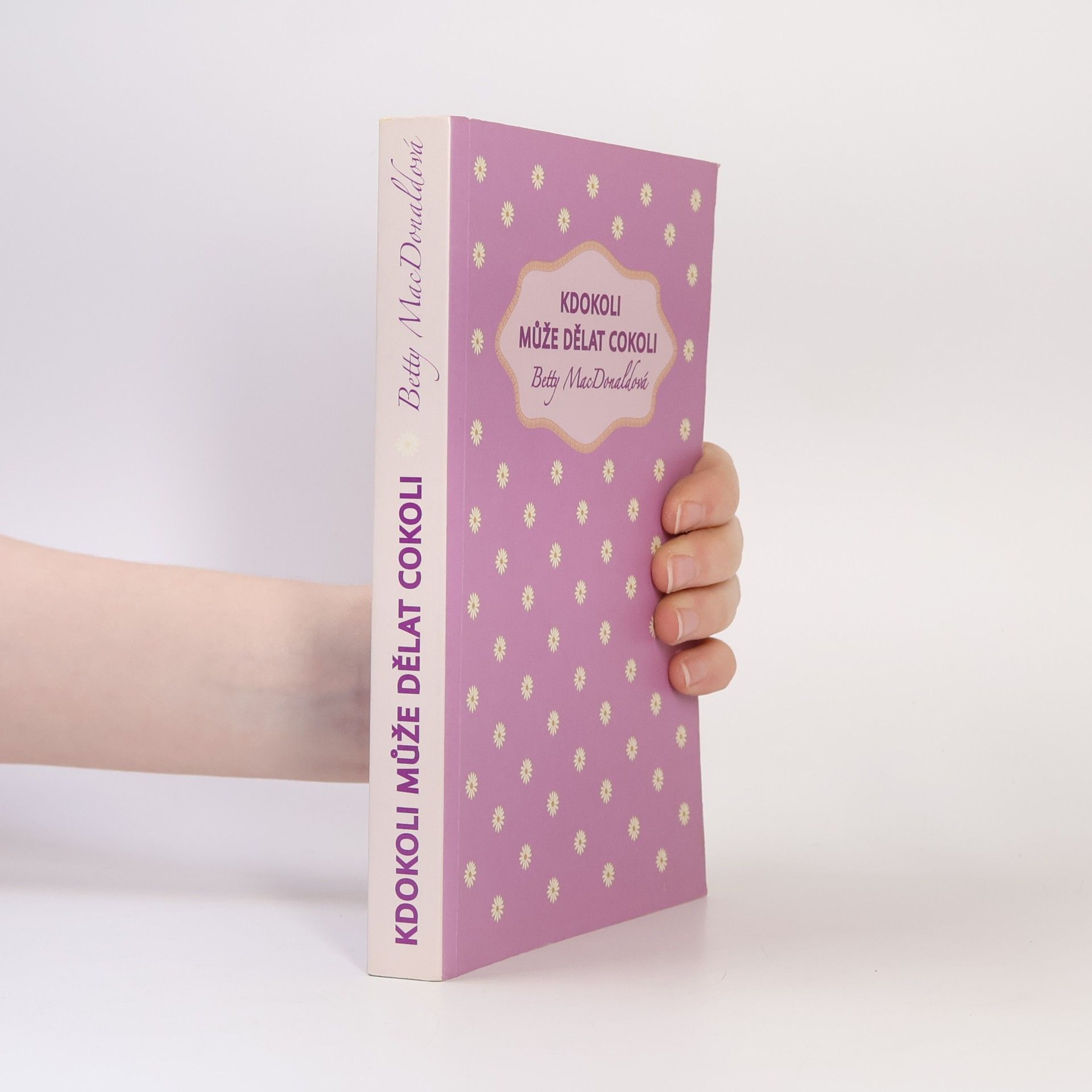 Betty MacDonald Kdokoli může dělat cokoli