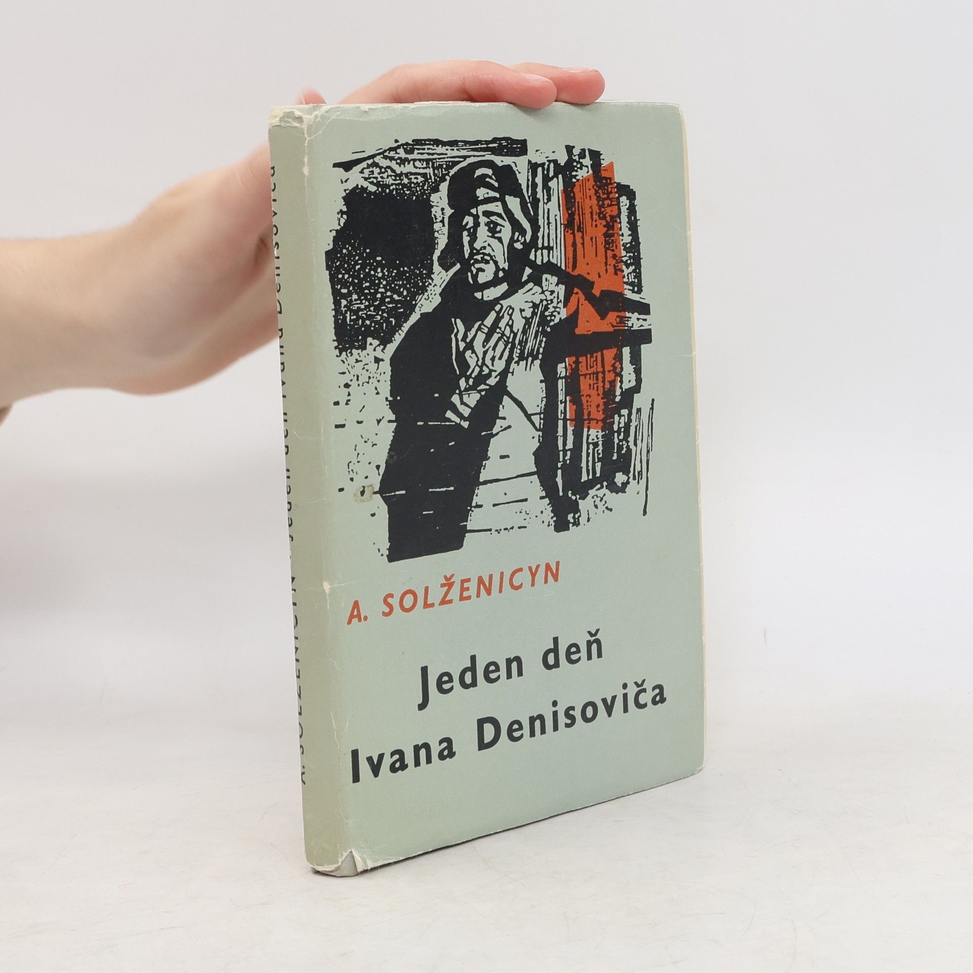 Alexander Issajewitsch Solschenizyn Jeden deň Ivana Denisoviča