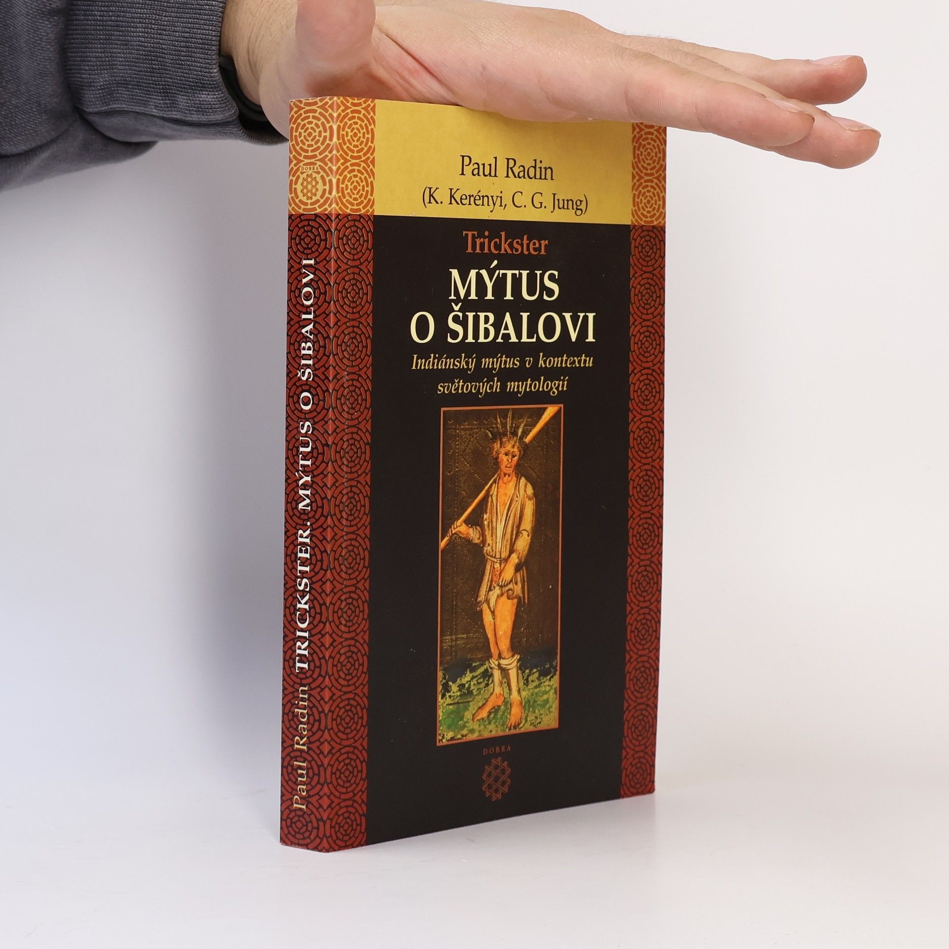 Carl Jung Trickster: Mýtus o Šibalovi