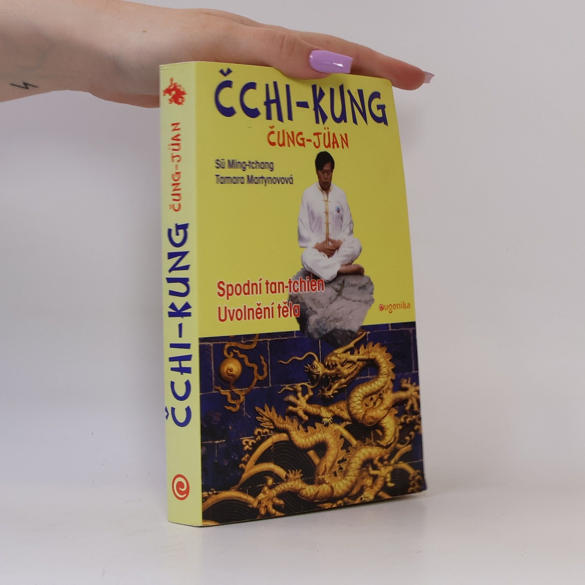 Sü Ming tchang Čchi-kung Čung-jüan : spodní tan-tchien, uvolňování těla