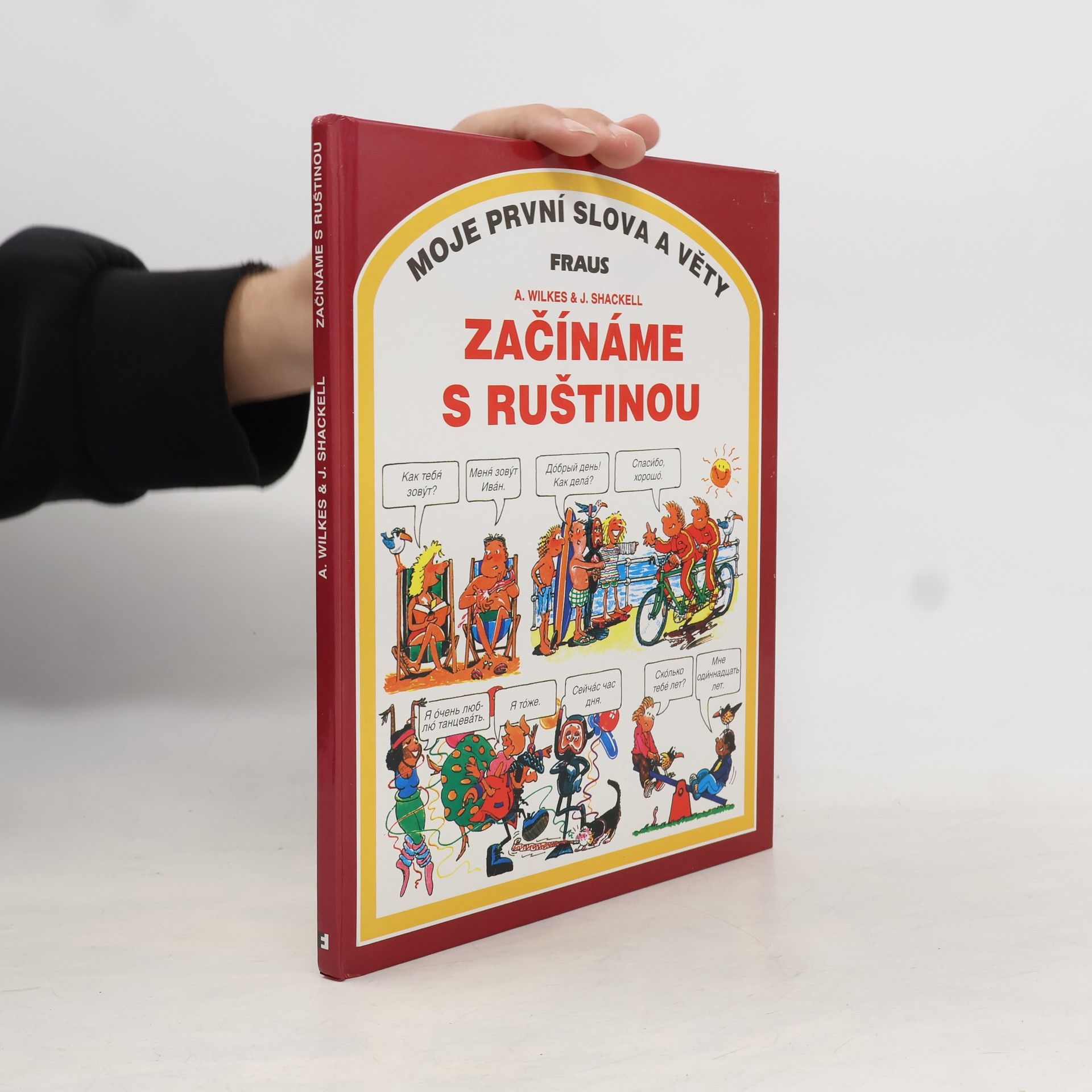 Angela Wilkes Začínáme s ruštinou