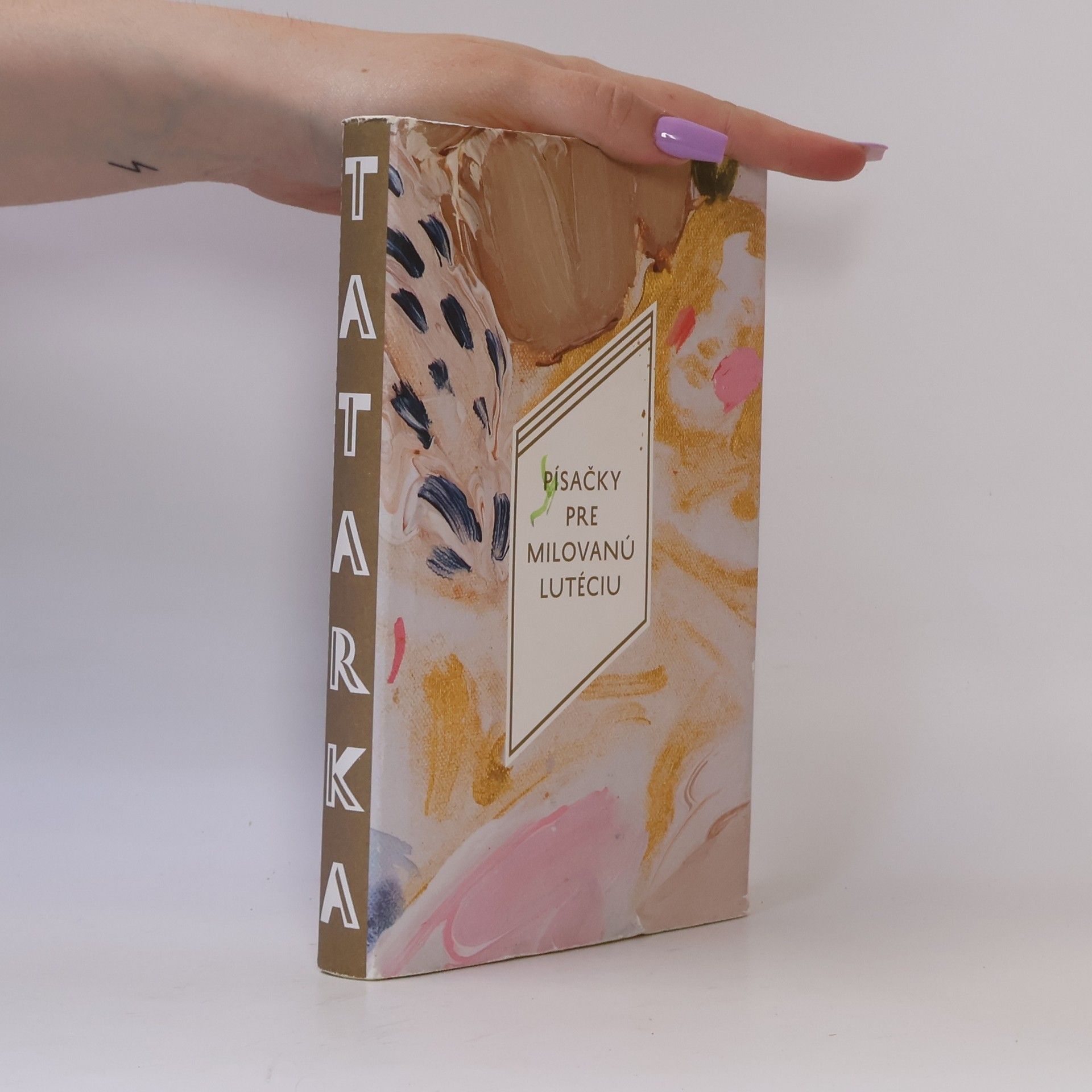 Dominik Tatarka Písačky pre milovanú Lutéciu