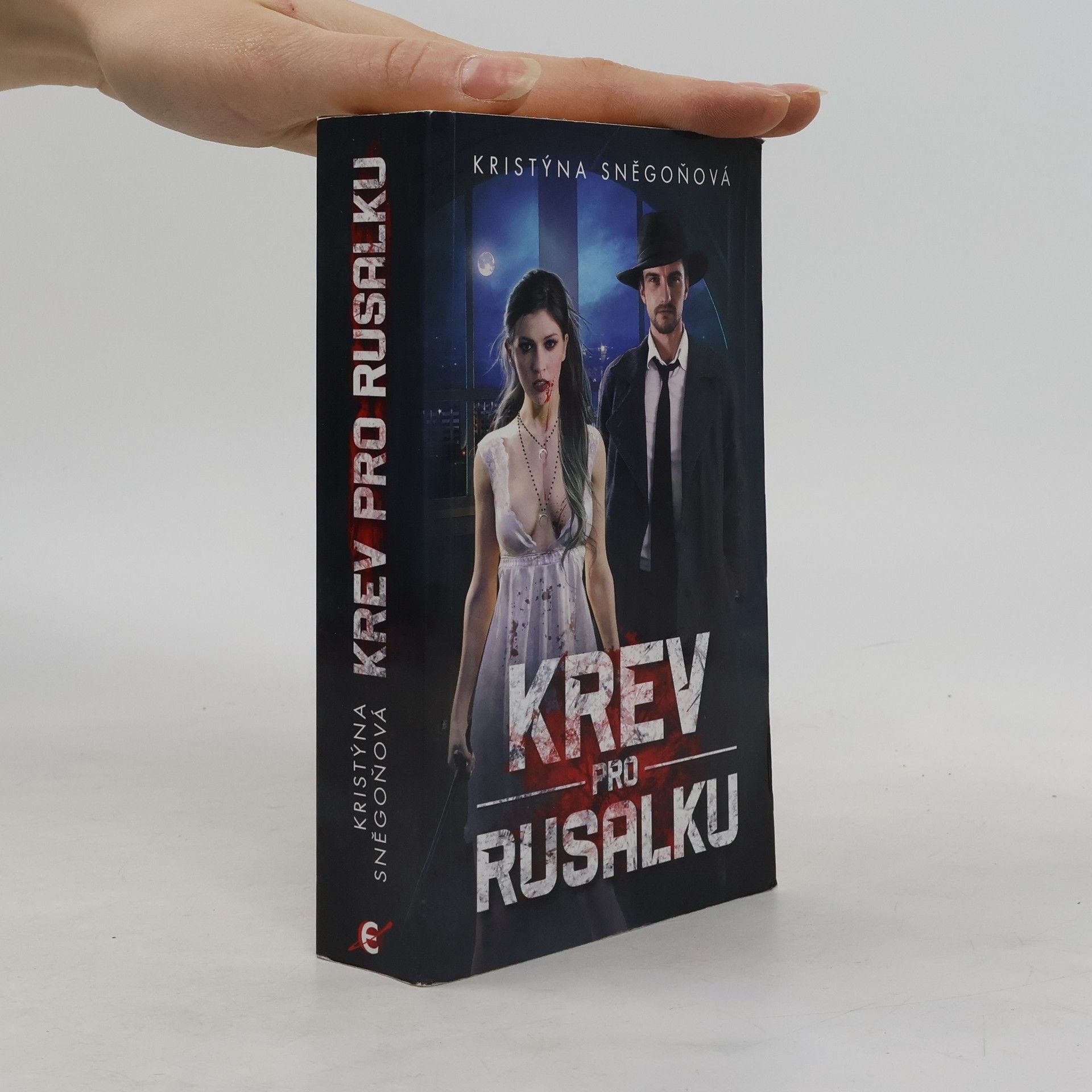 Kristýna Sněgoňová Krev pro rusalku
