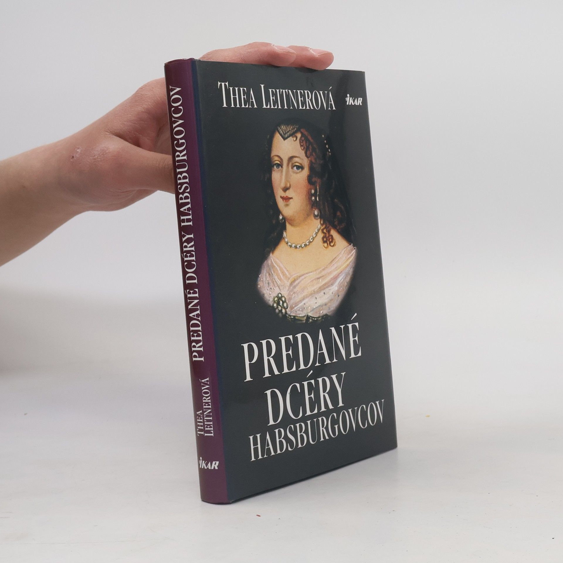 Thea Leitner Predané dcéry Habsburgovcov