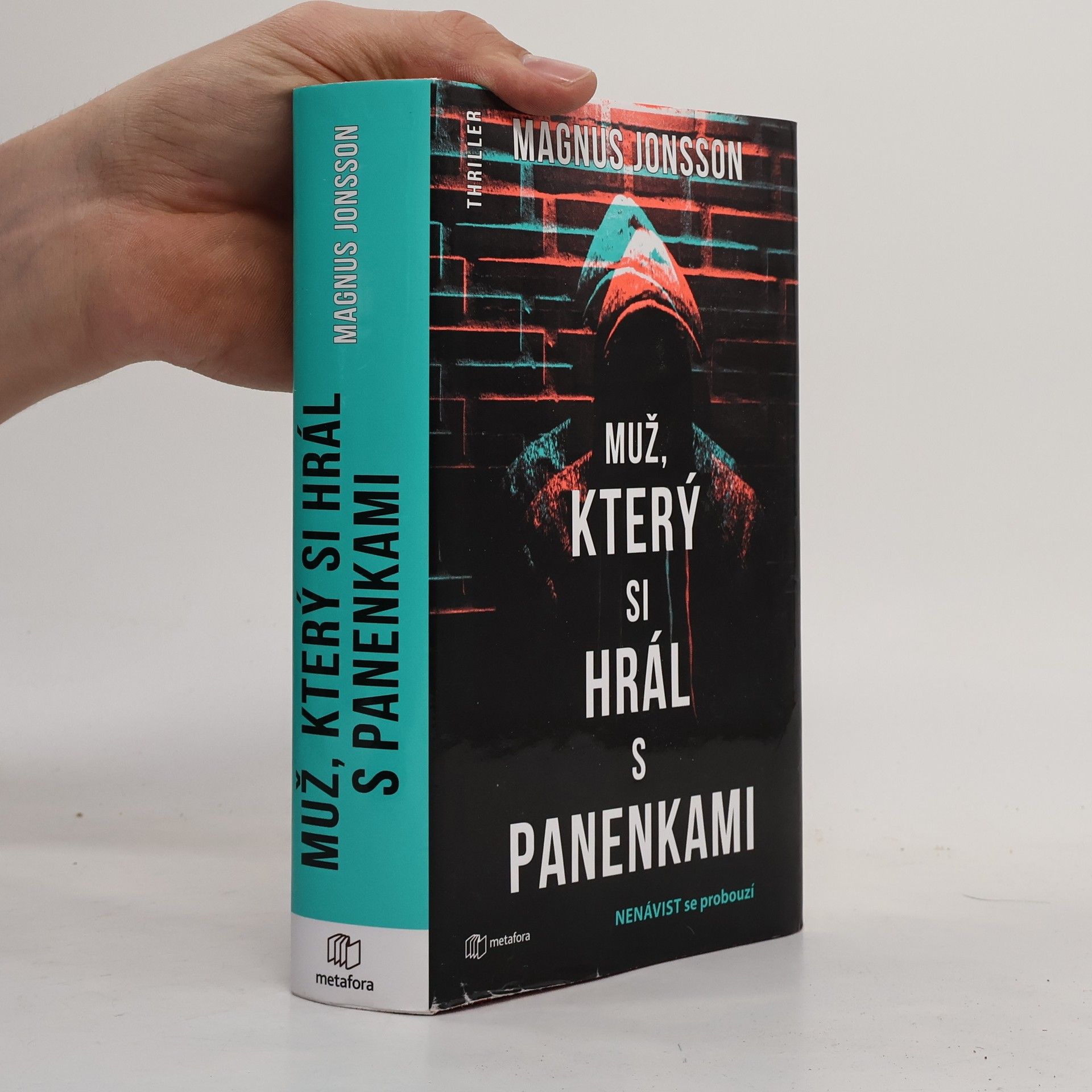 Magnus Jonsson Muž, který si hrál s panenkami