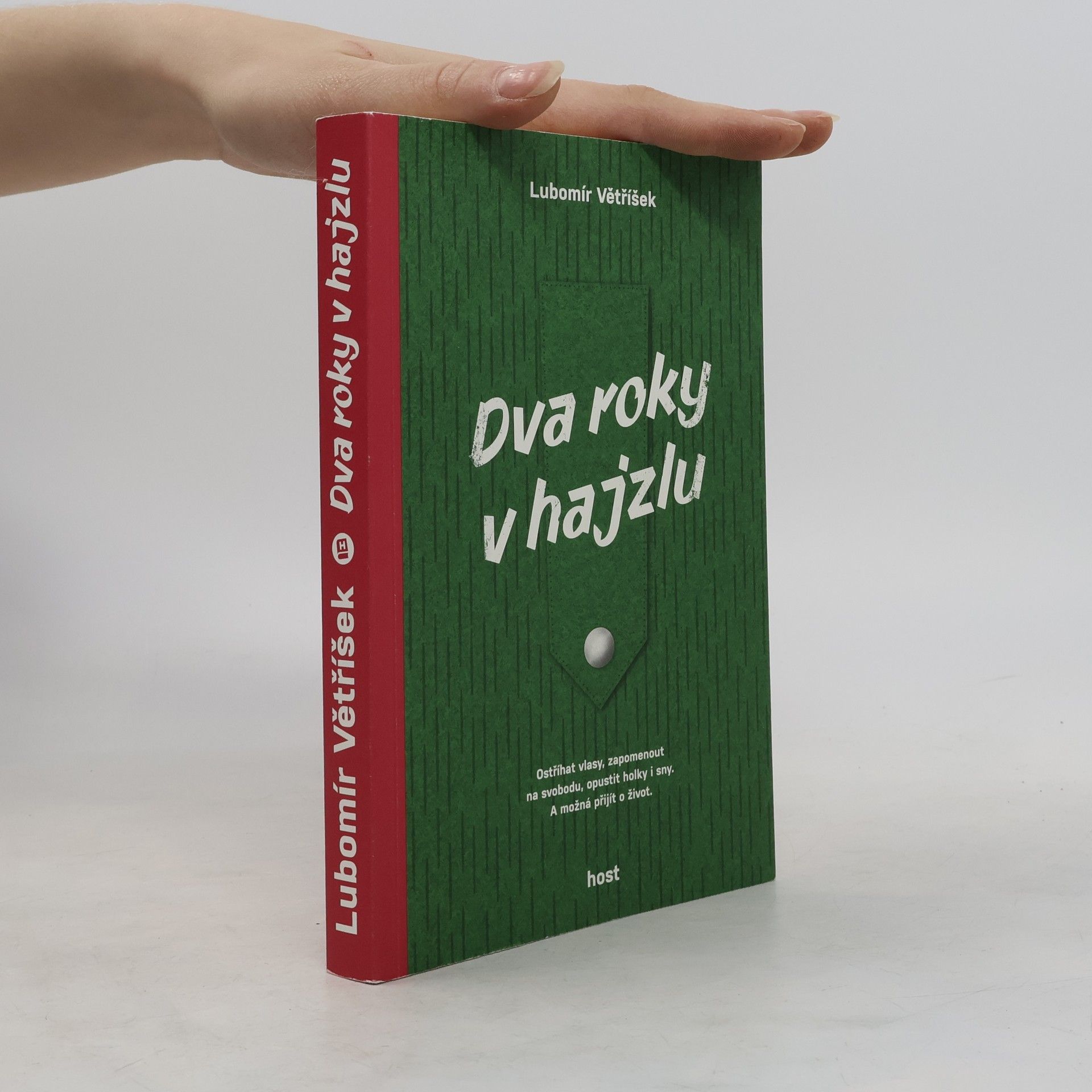 Lubomír Větříšek Dva roky v hajzlu