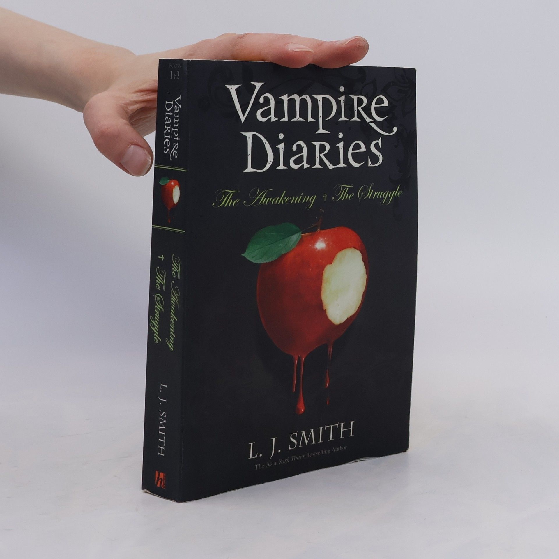 L. J. Smith Vampire Diaries 1-2.The Awakening; The Struggle