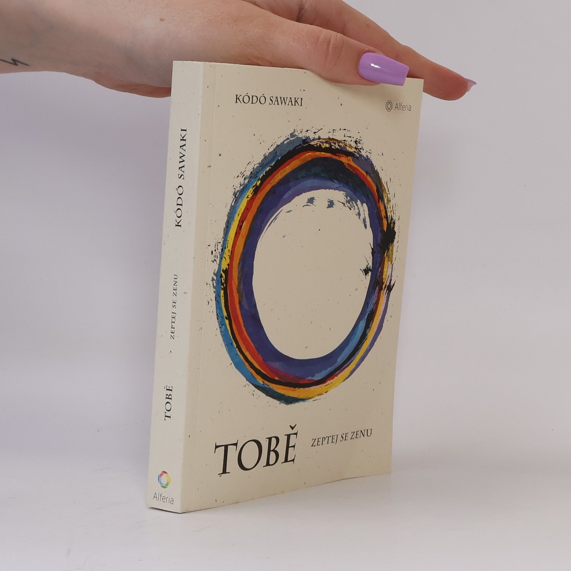 Kōdō Sawaki Tobě - Zeptej se Zenu