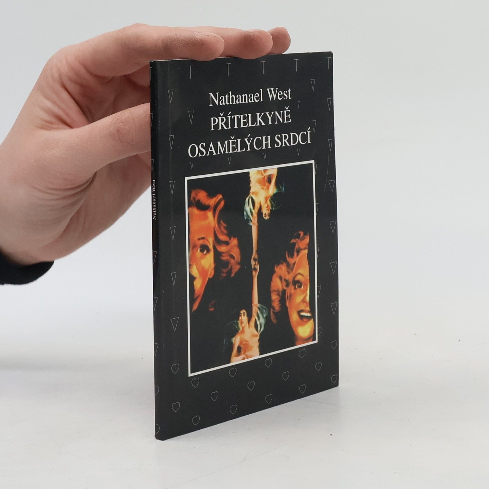 Nathanael West Přítelkyně osamělých srdcí