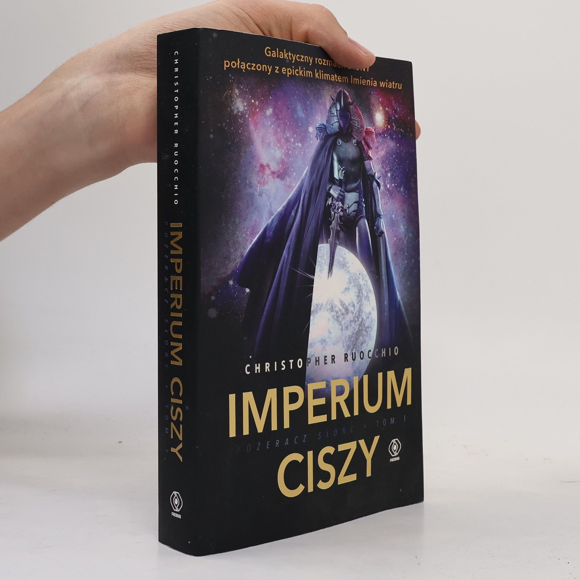 Christopher Ruocchio IMPERIUM CISZY POŻERACZ SŁOŃC