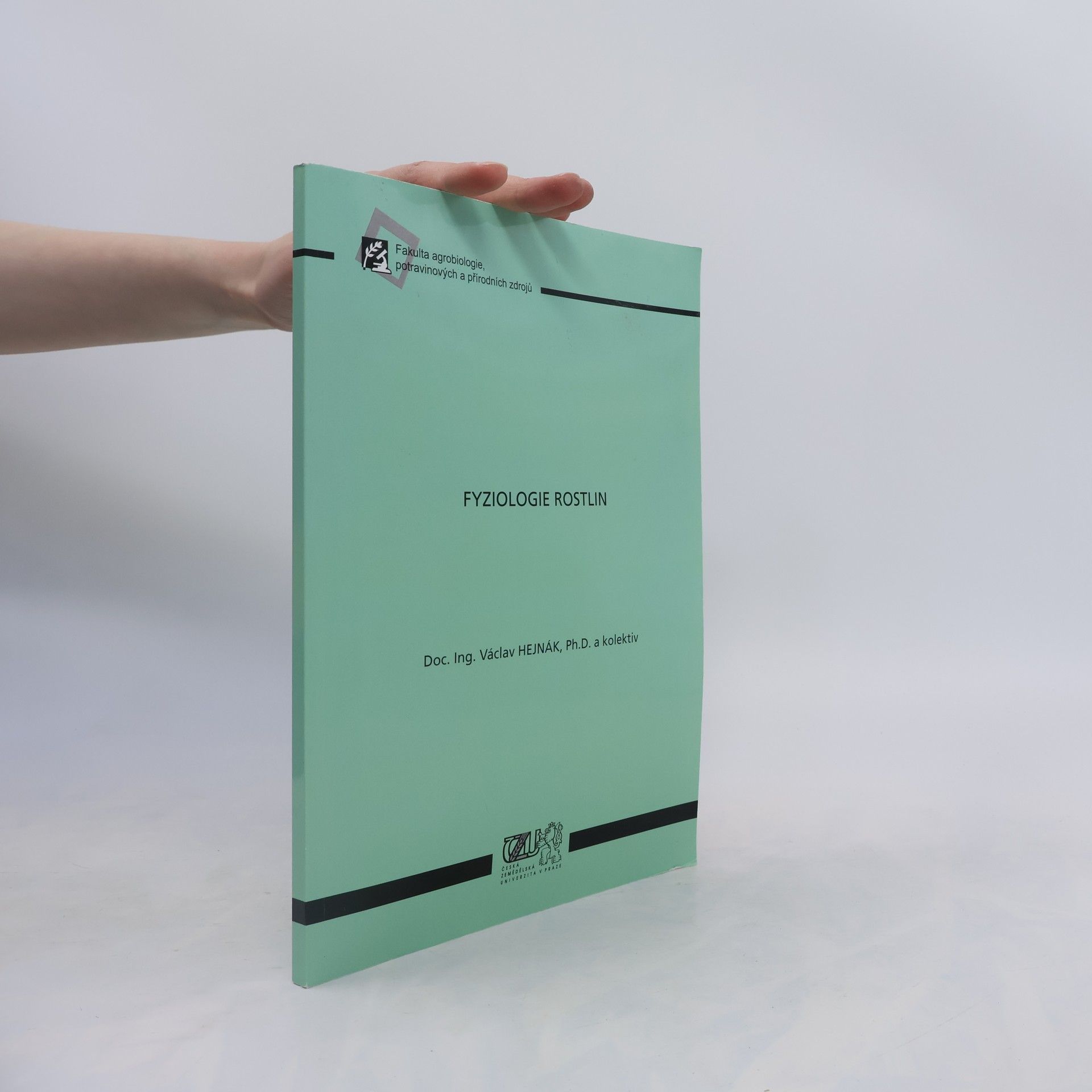 Václav Hejnák Fyziologie rostlin