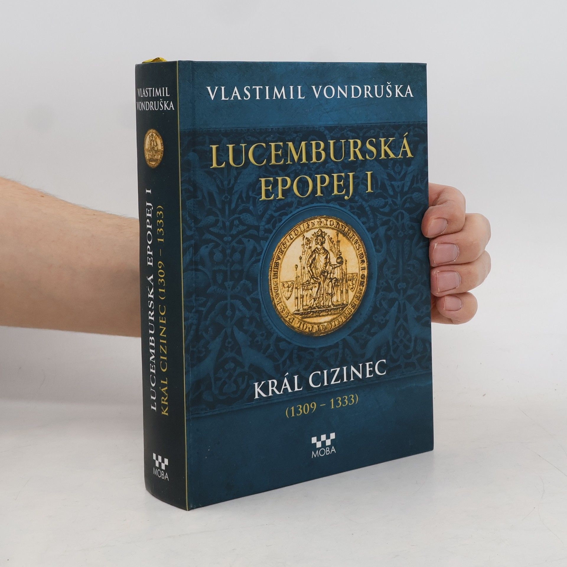 Vlastimil Vondruška Lucemburská epopej I.