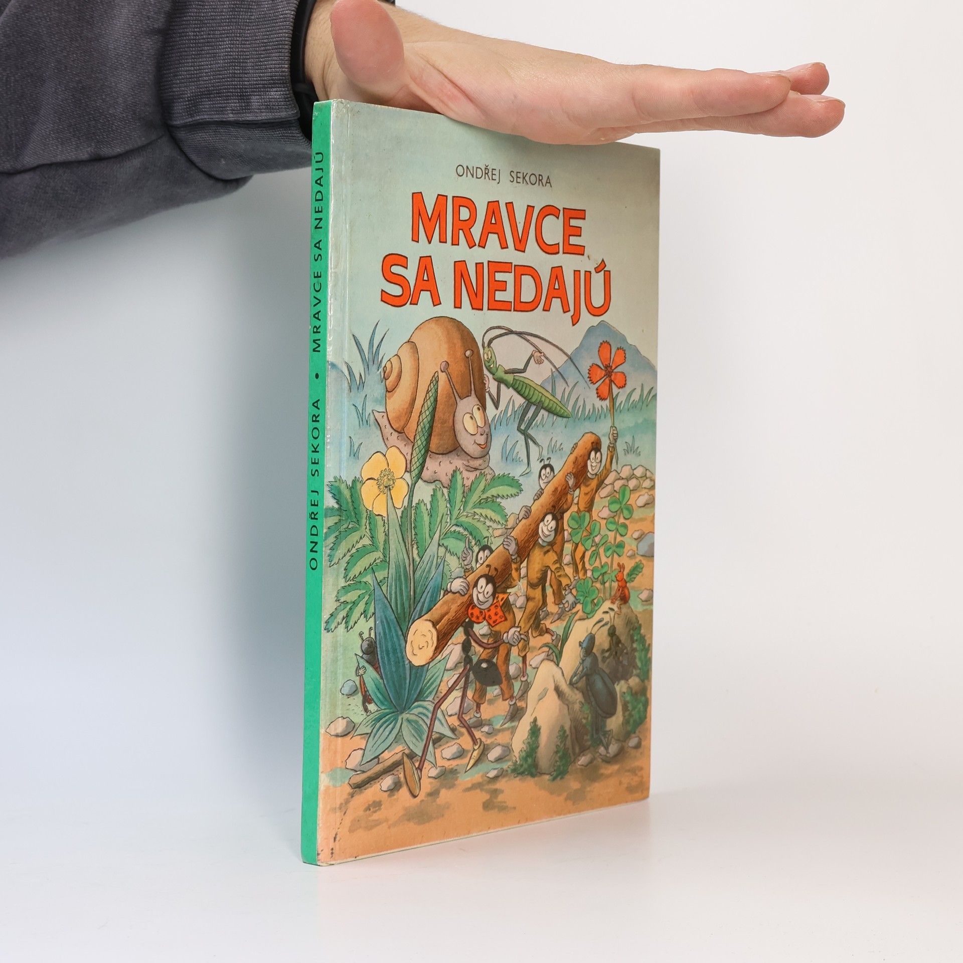 Ondřej Sekora Mravce sa nadajú