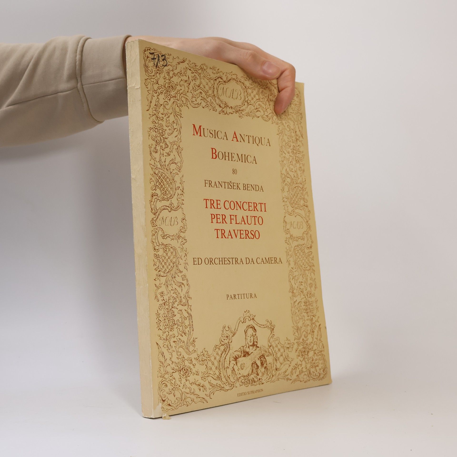 František Benda Tre concerti per flauto traverso. Ed orchestra da camera