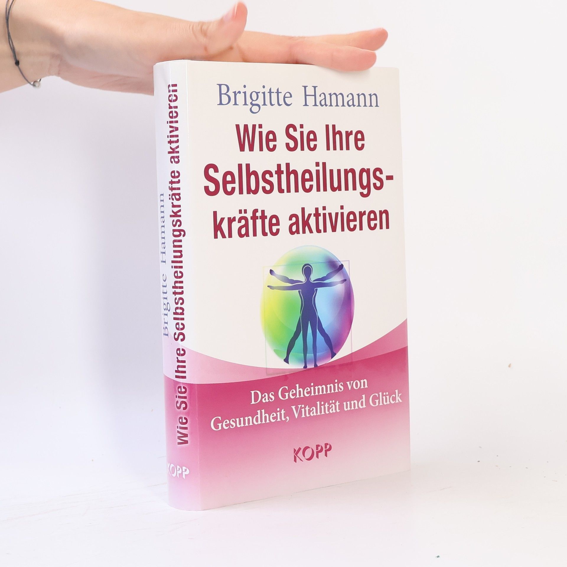 Das Geheimnis von Gesundheit, Vitalität und Glück