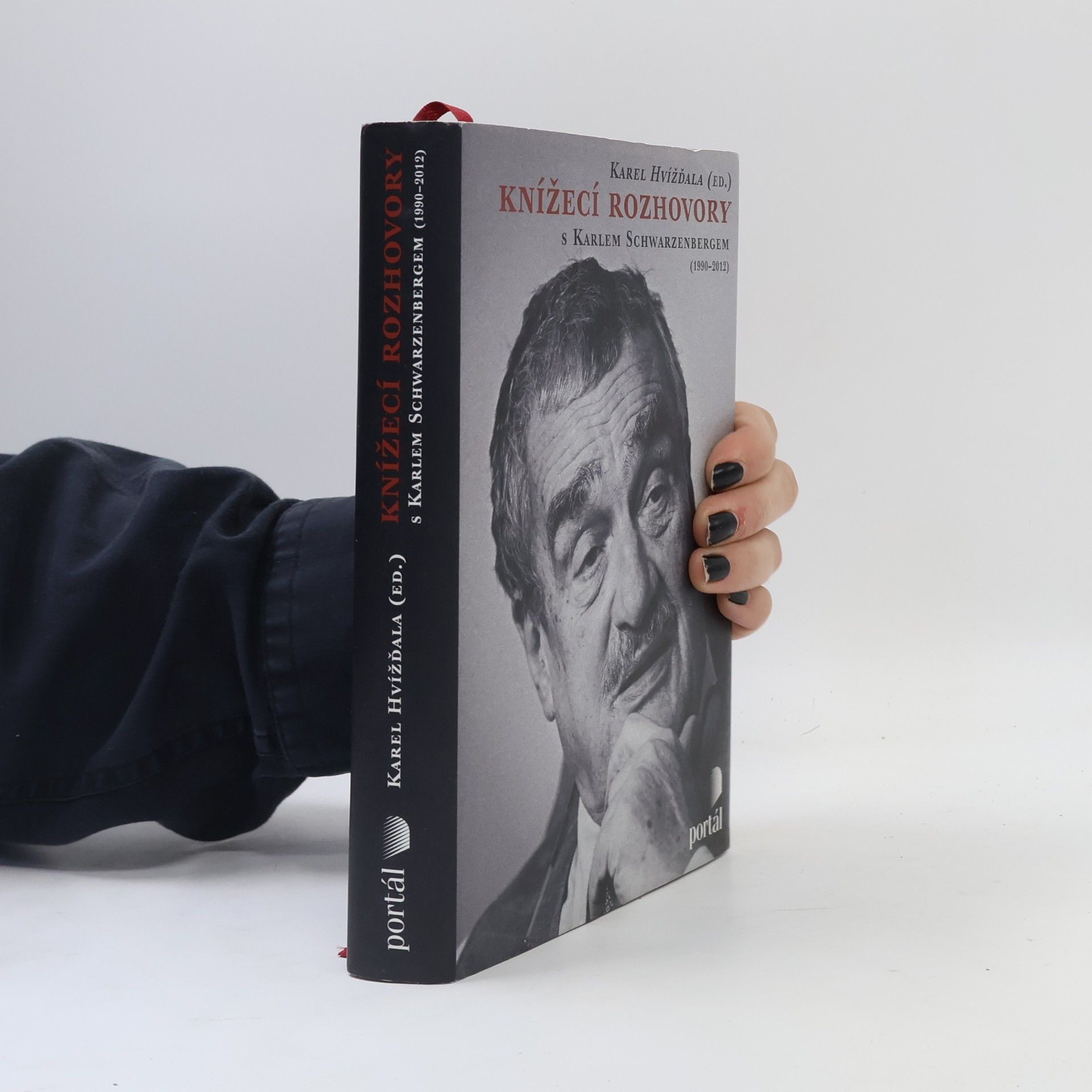 Karl Schwarzenberg Knížecí rozhovory s Karlem Schwarzenbergem aneb Historická zkušenost se bohužel nedědí, kdežto předsudky ano