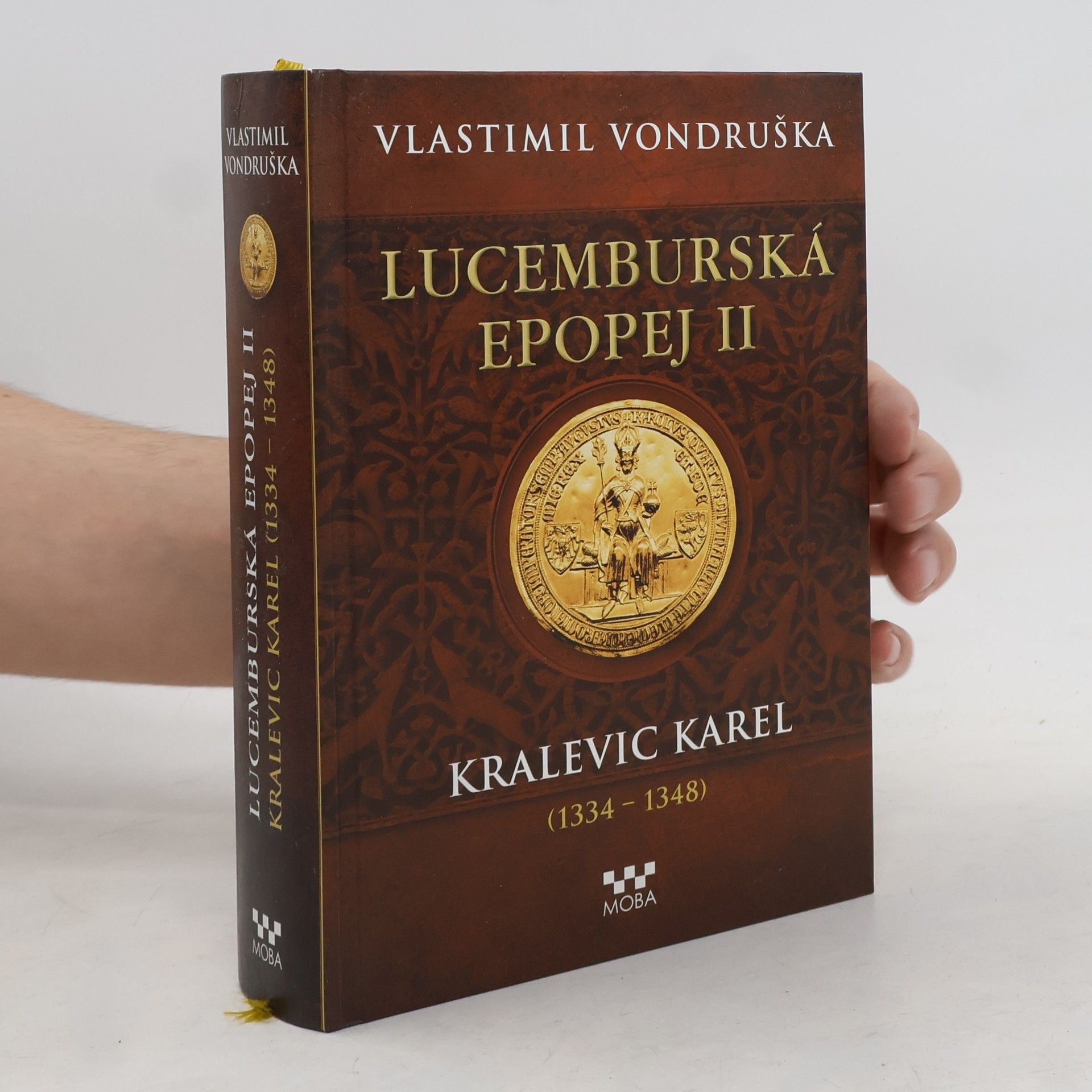 Vlastimil Vondruška Lucemburská epopej II.