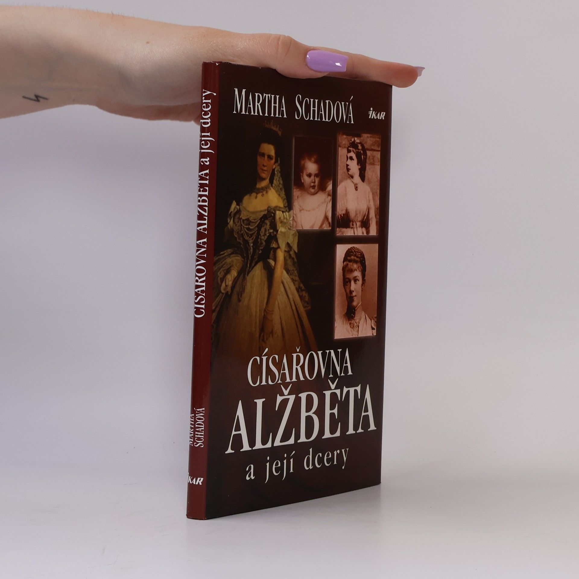 Martha Schad Císařovna Alžběta a její dcery