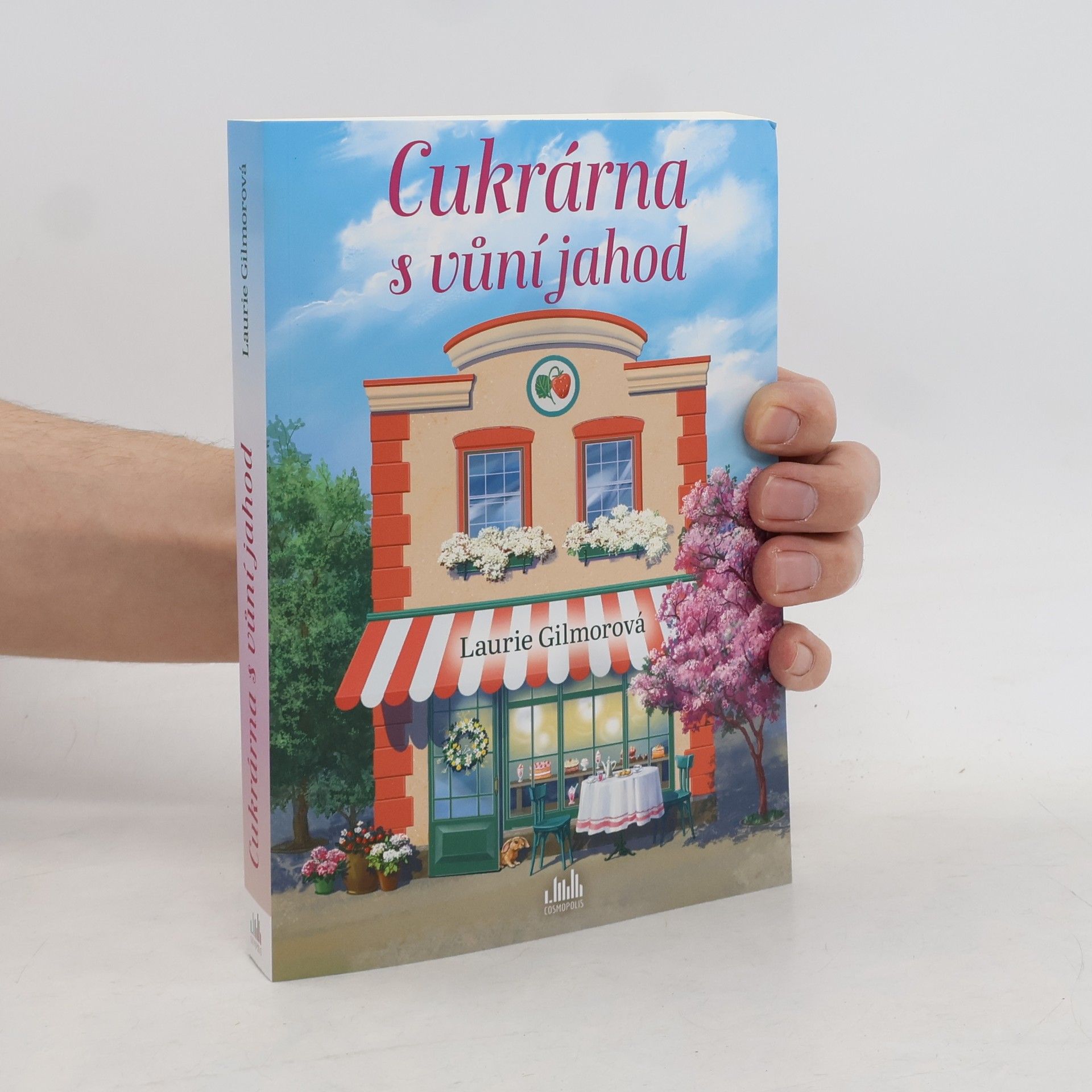 Laurie Gilmore Cukrárna s vůní jahod