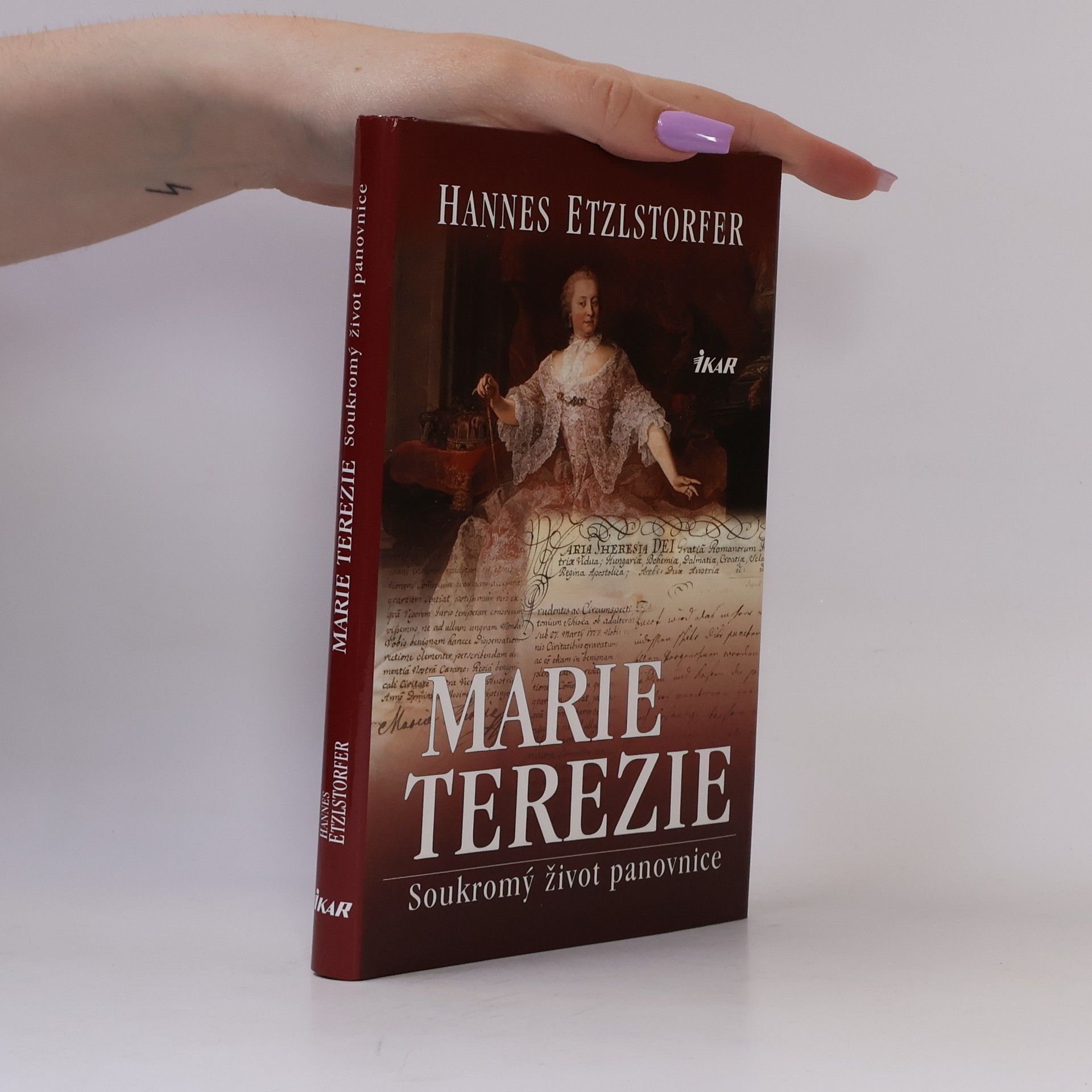 Hannes Etzlstorfer Marie Terezie: Soukromý život panovnice