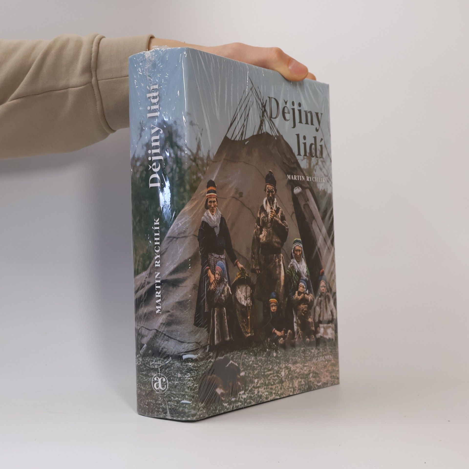 Martin Rychlík Dějiny lidí : pestrost lidstva v 73 kapitolách