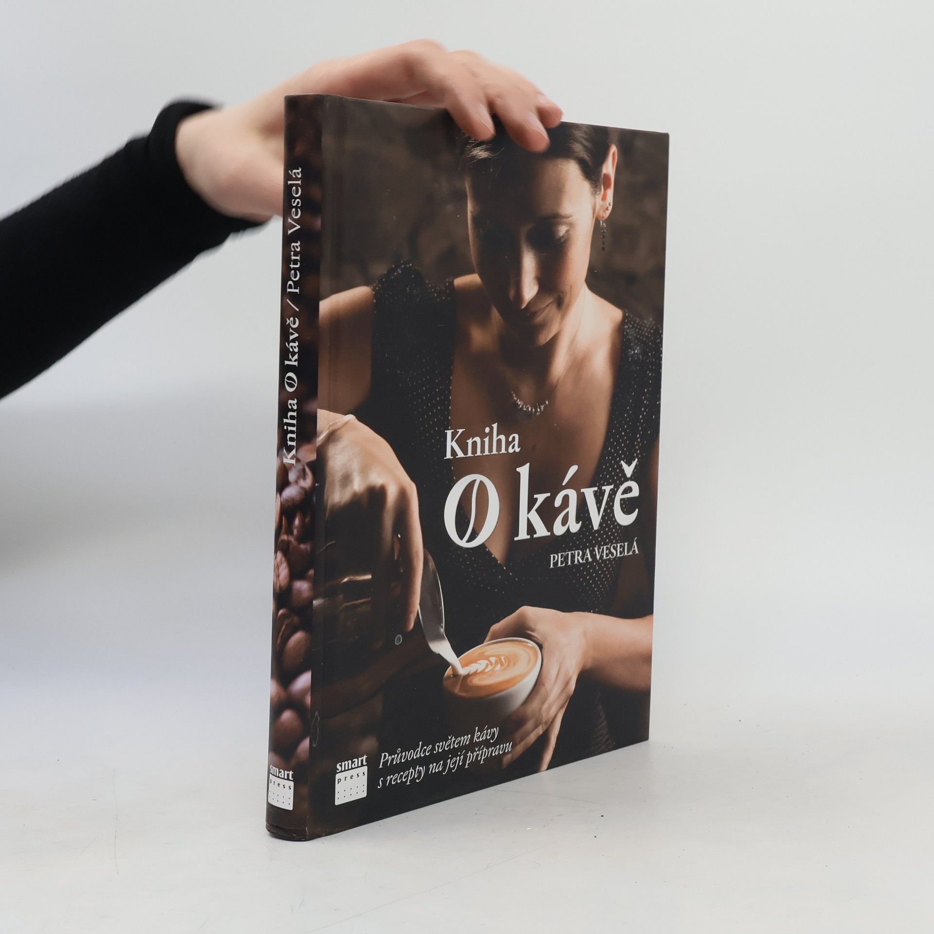 Kniha o kávě. Průvodce světem kávy s recepty na její přípravu
