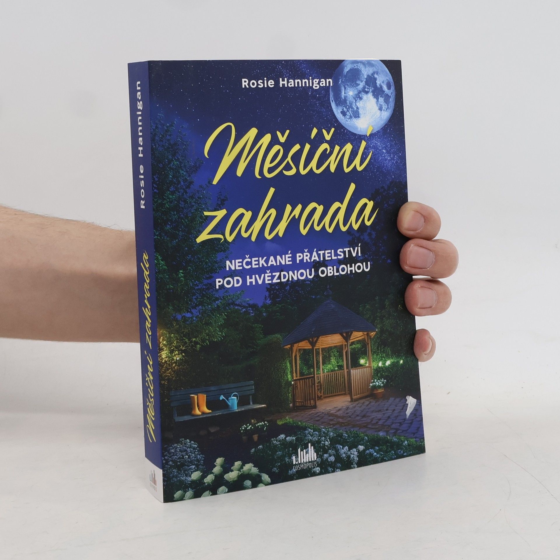 Rosie Hannigan Měsíční zahrada