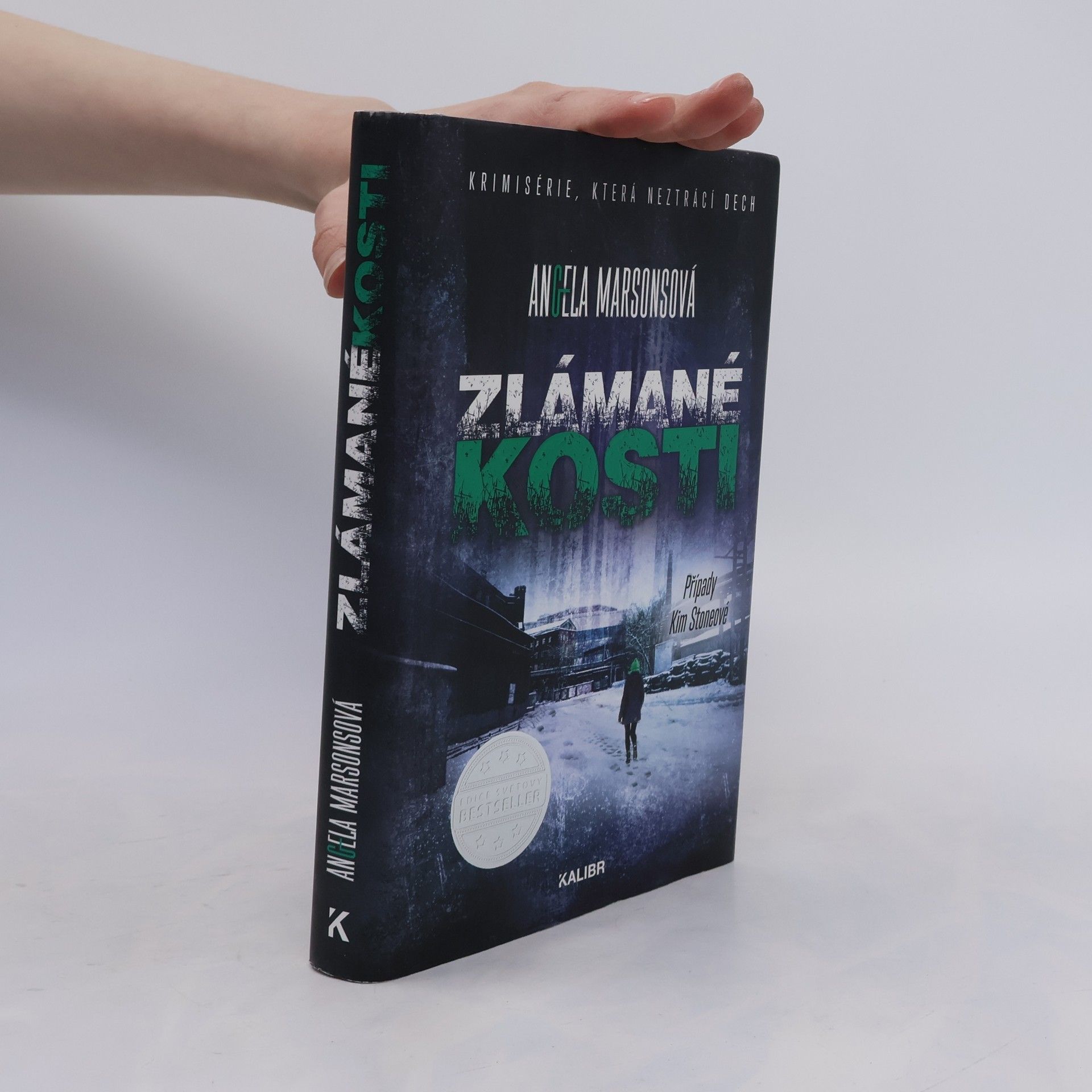 Angela Marsons Zlámané kosti