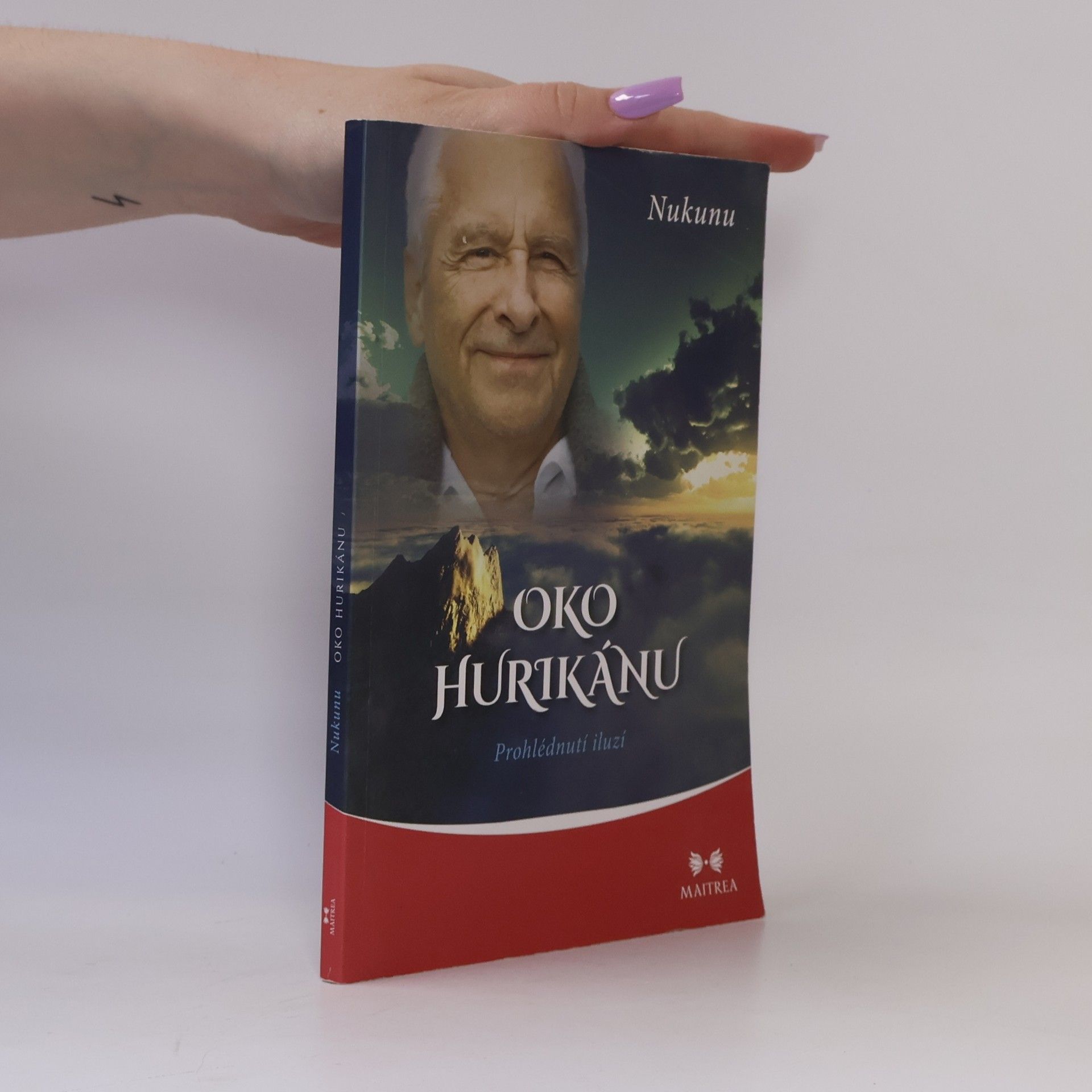 Oko hurikánu : prohlédnutí iluzí
