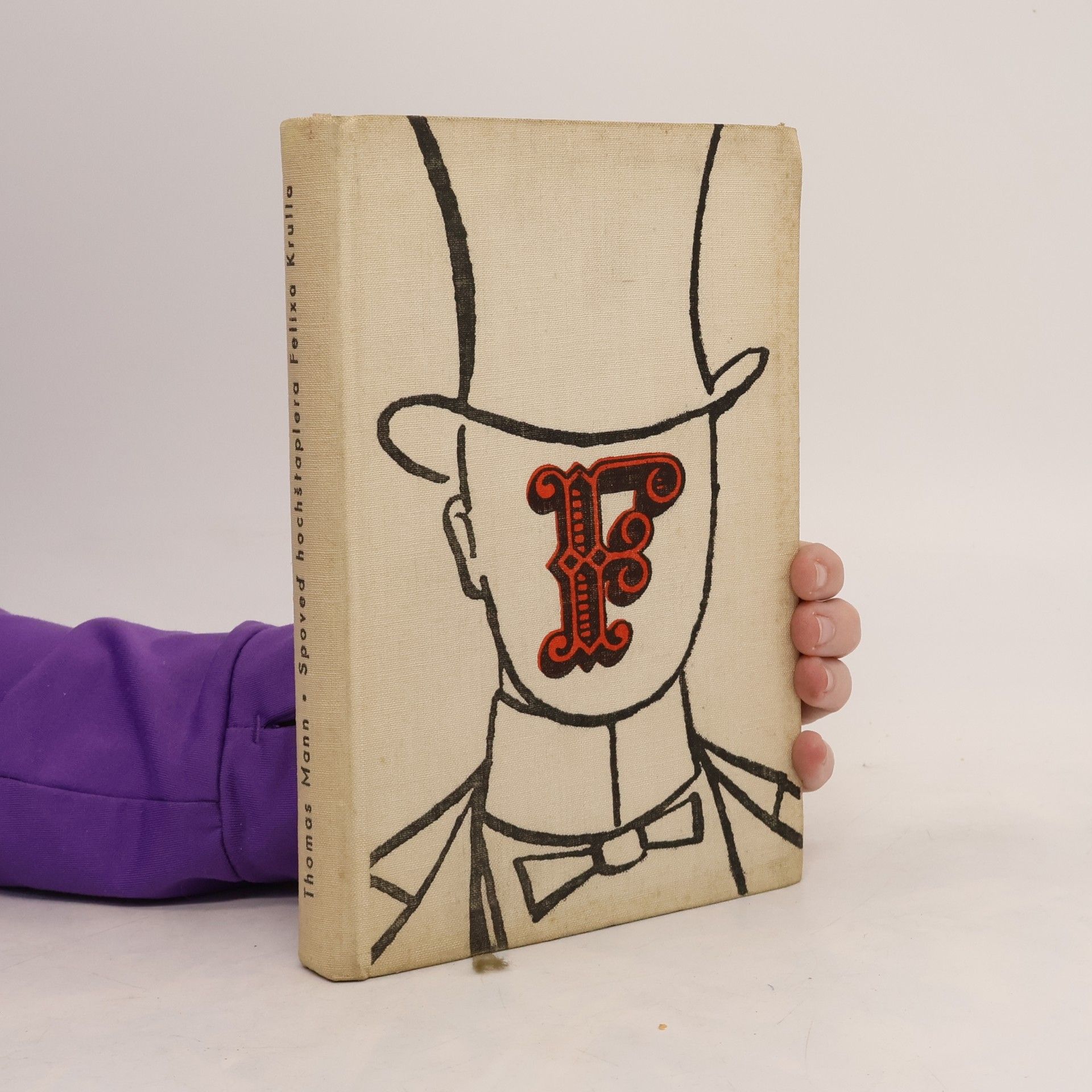 Thomas Mann Spoveď hochštaplera Félixa Krulla