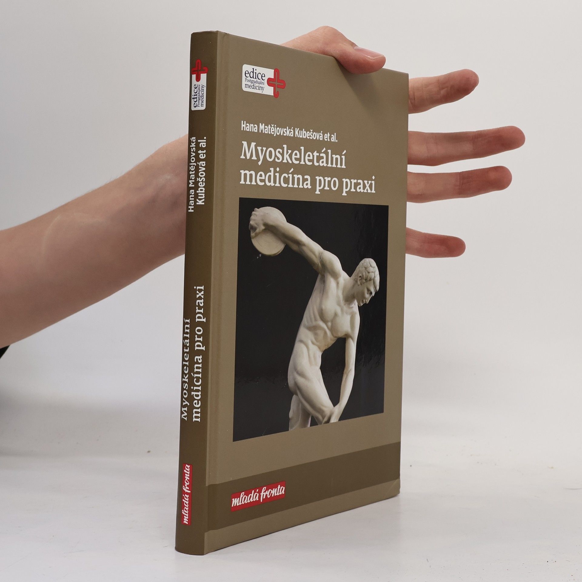 Hana Matějovská Kubešová Myoskeletální medicína pro praxi