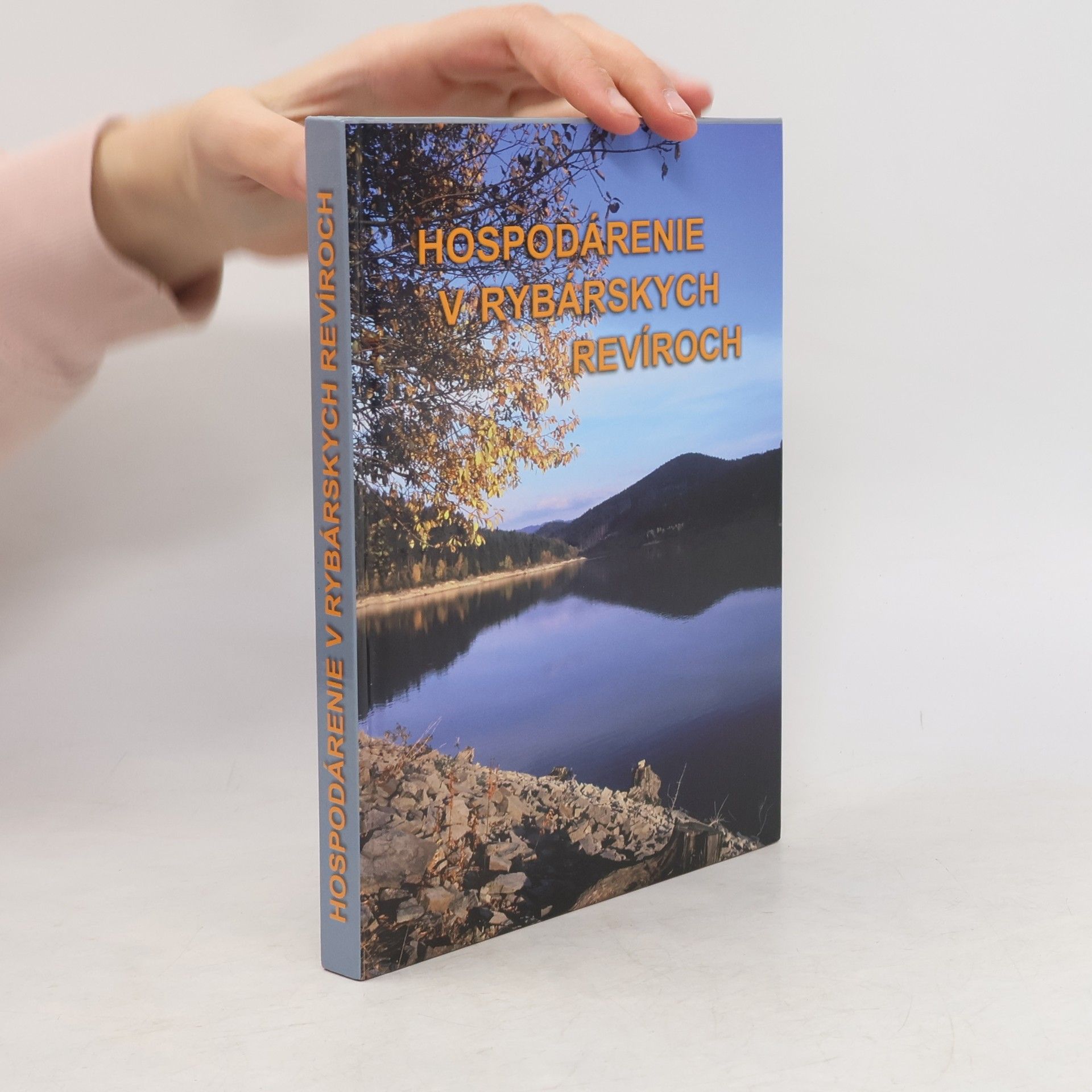 Auteurscollectief Hospodárenie v rybárskych revíroch