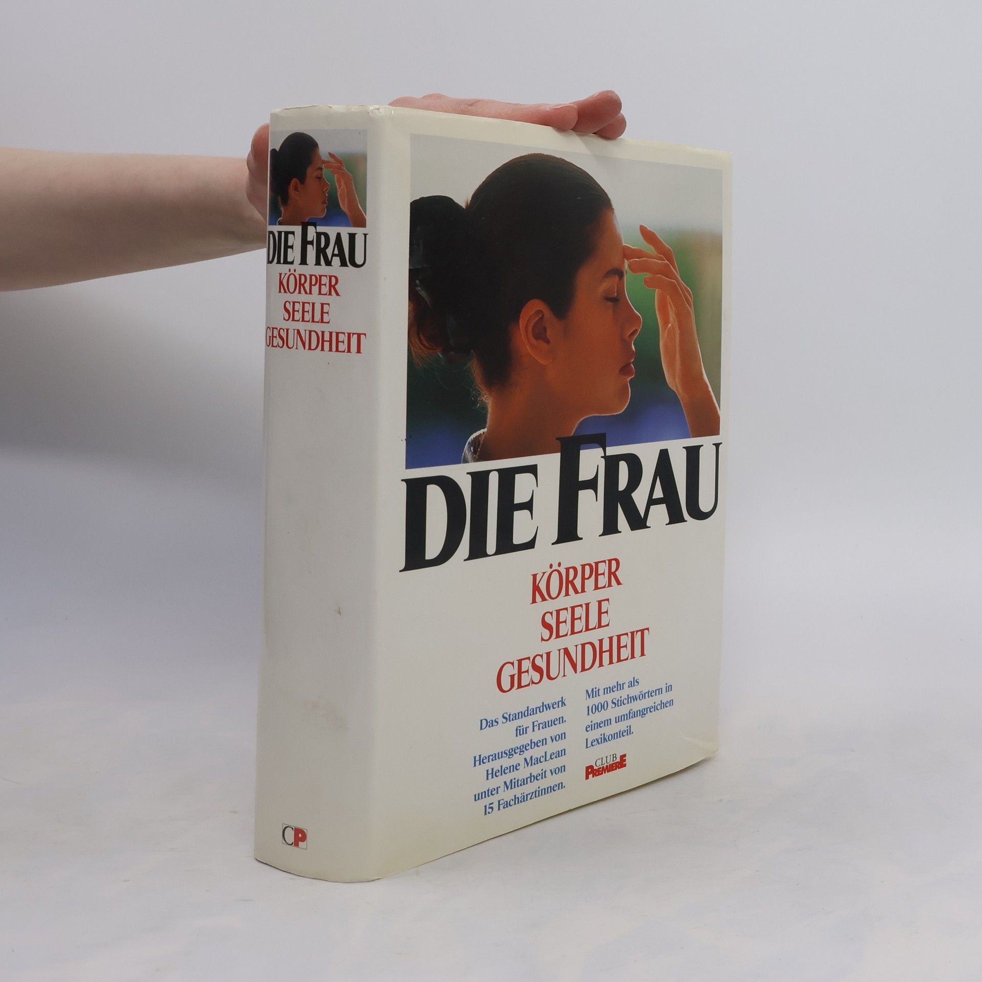 AA.VV. Die Frau. Körper Seele Gesundheit