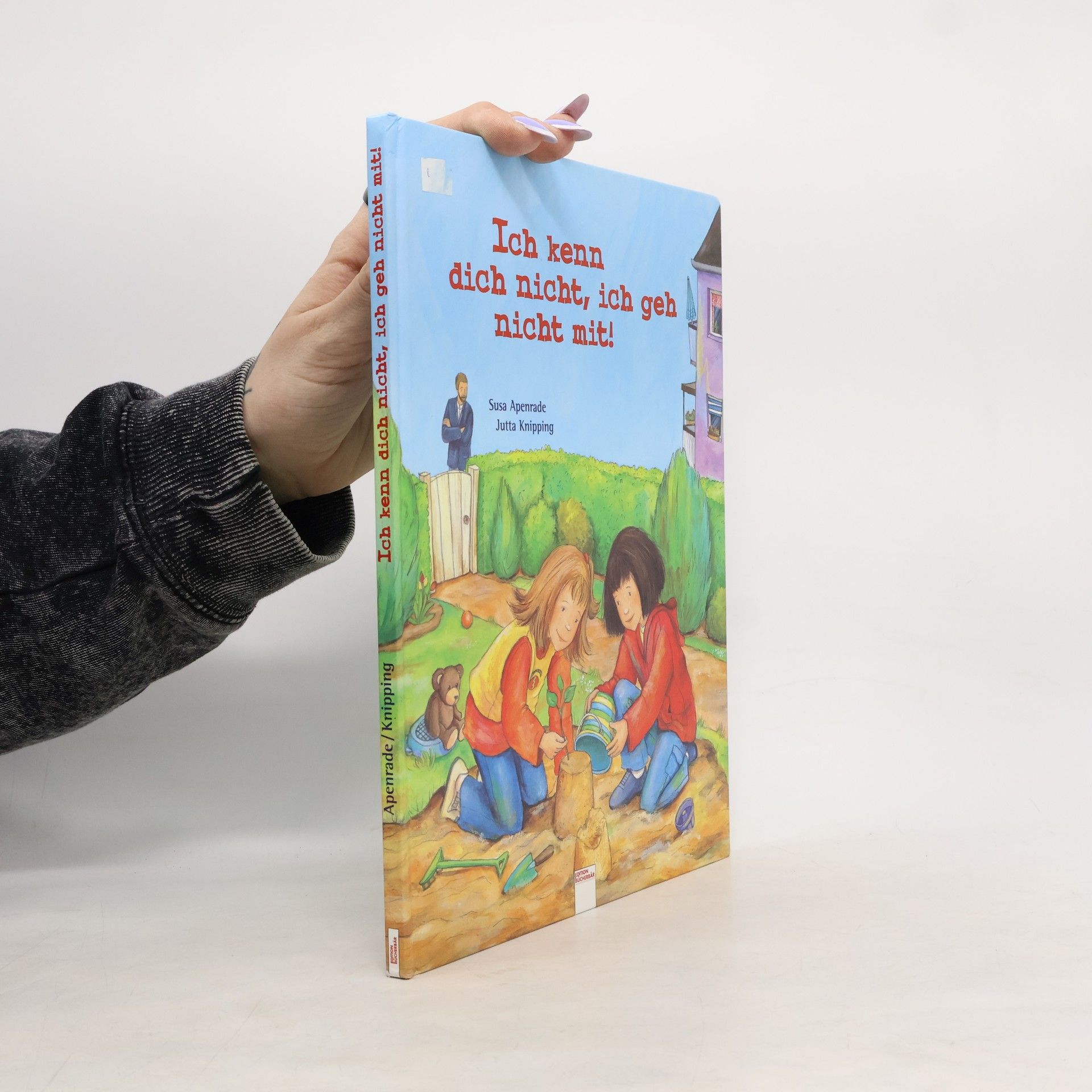 Susa Apenrade Ich kenn dich nicht, ich geh nicht mit!