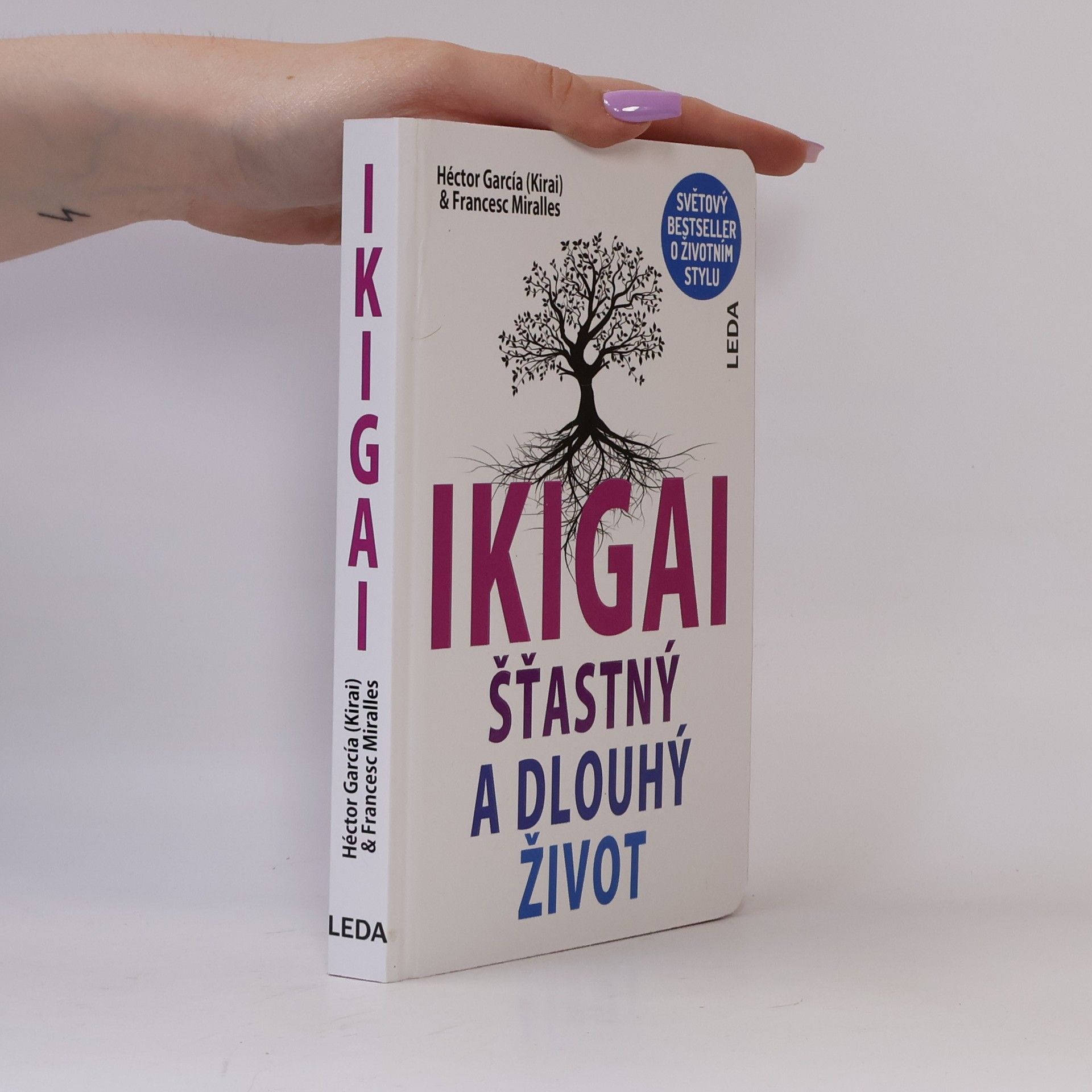 Ikigai. Šťastný a dlouhý život